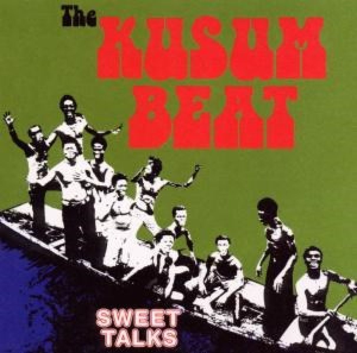 Afbeelding van Super Sweet Talks - The Kusum Beat