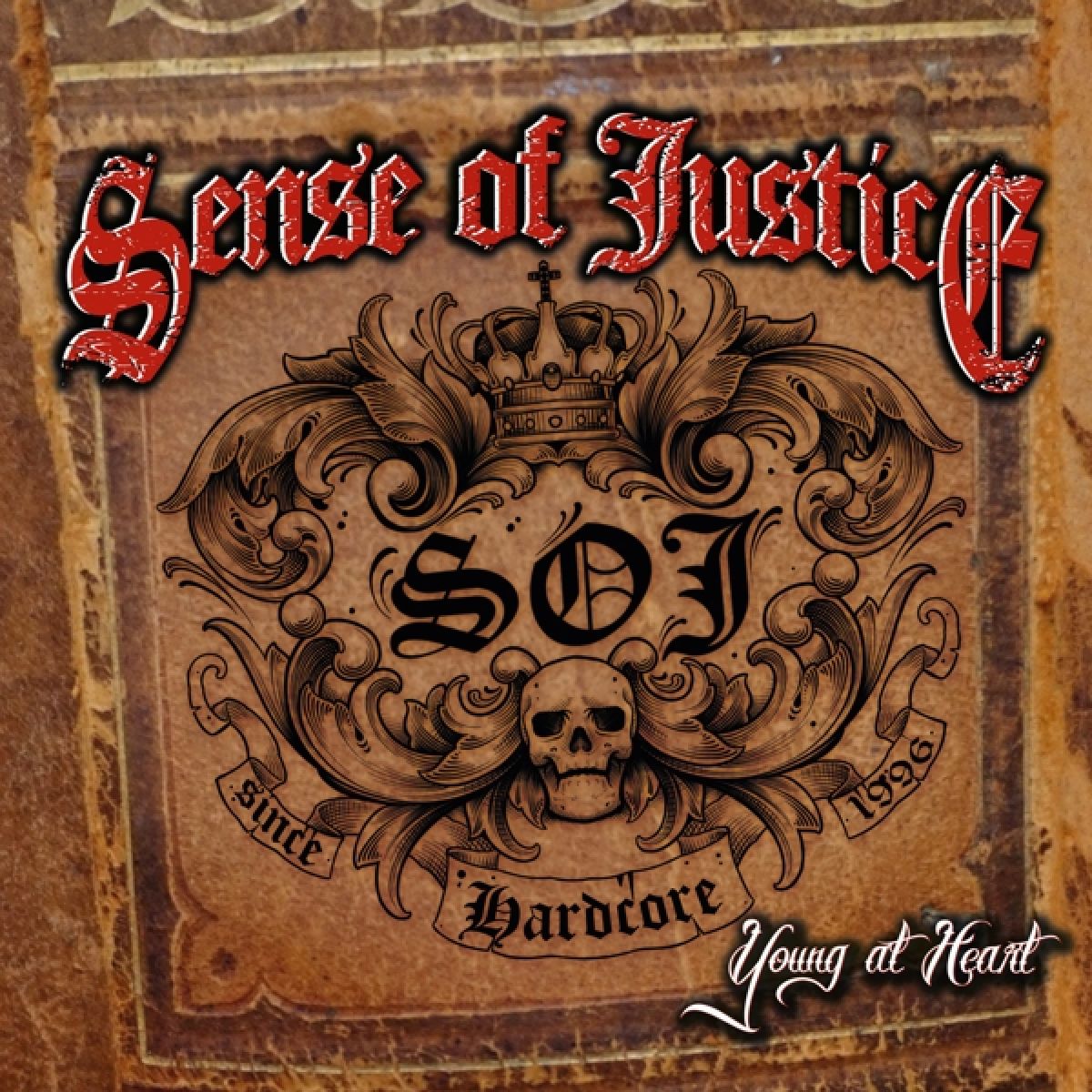 Sense Of Justice - Young At Heart