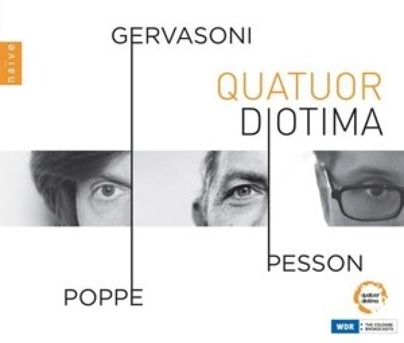 Quatuor Diotima - Stefano Gervasoni, Gérard Pesson, Enno Poppe