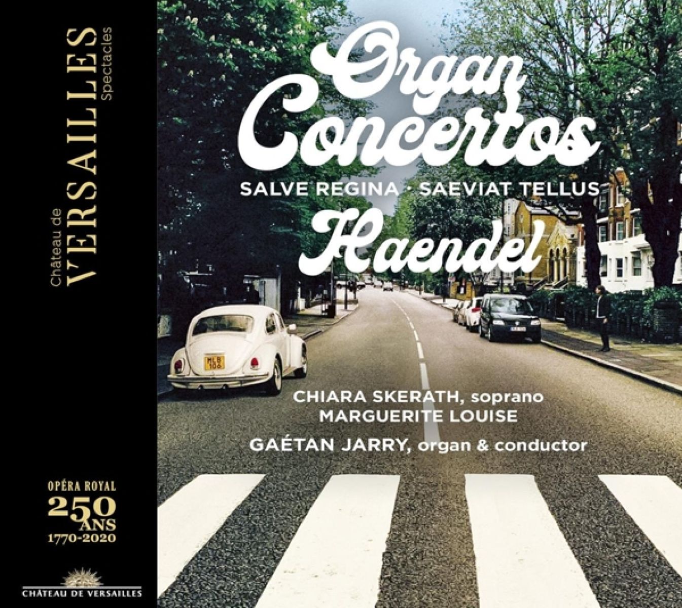 Afbeelding van Ensemble Marguerite Louise, Chiara Skerath, Gaétan Jarry - Händel: Organ Concertos, Salve Regina & Saeviat Tellus