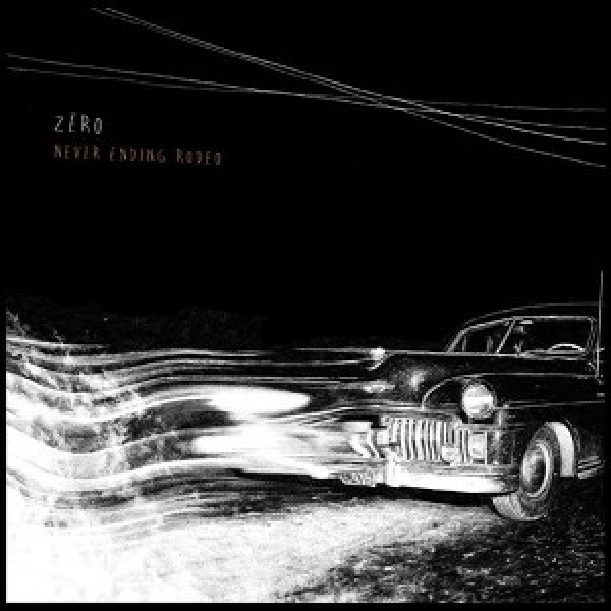 Afbeelding van Zero - Never Ending Rodeo