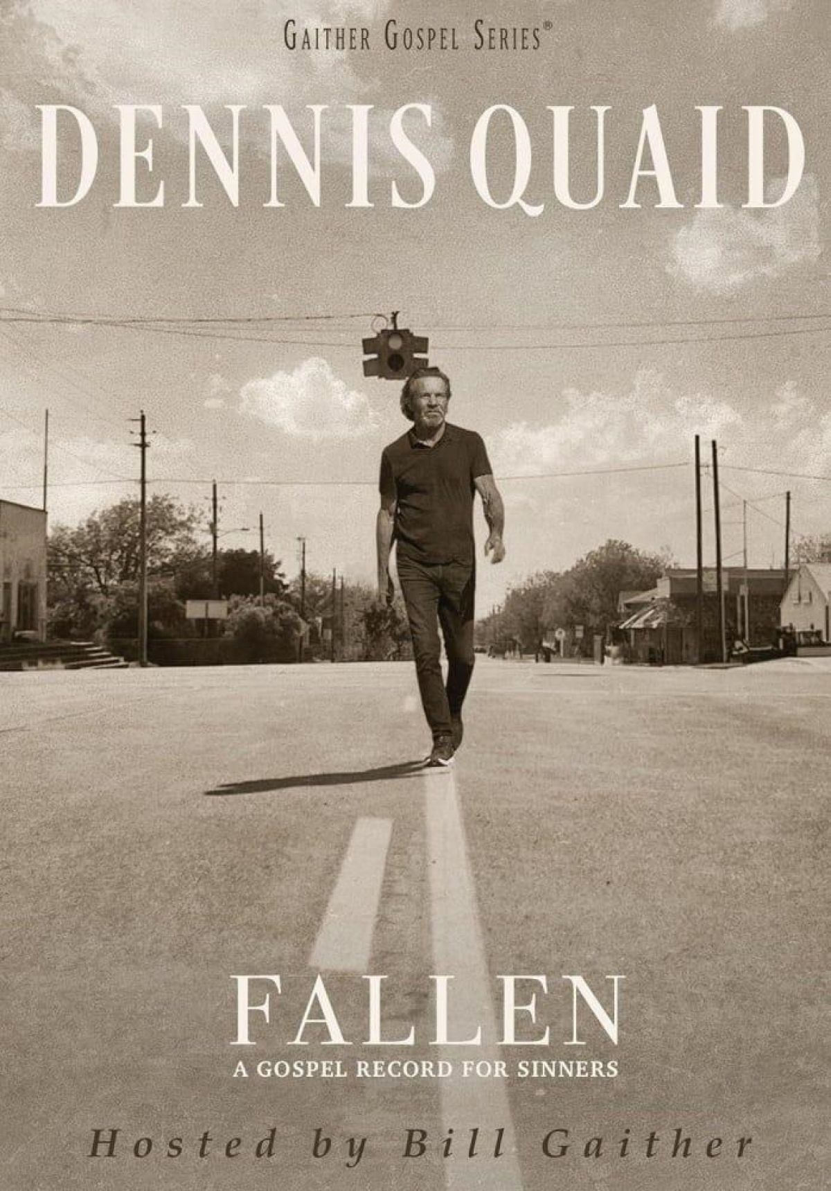 Dennis Quaid - Fallen: A Gospel Record For Sinners