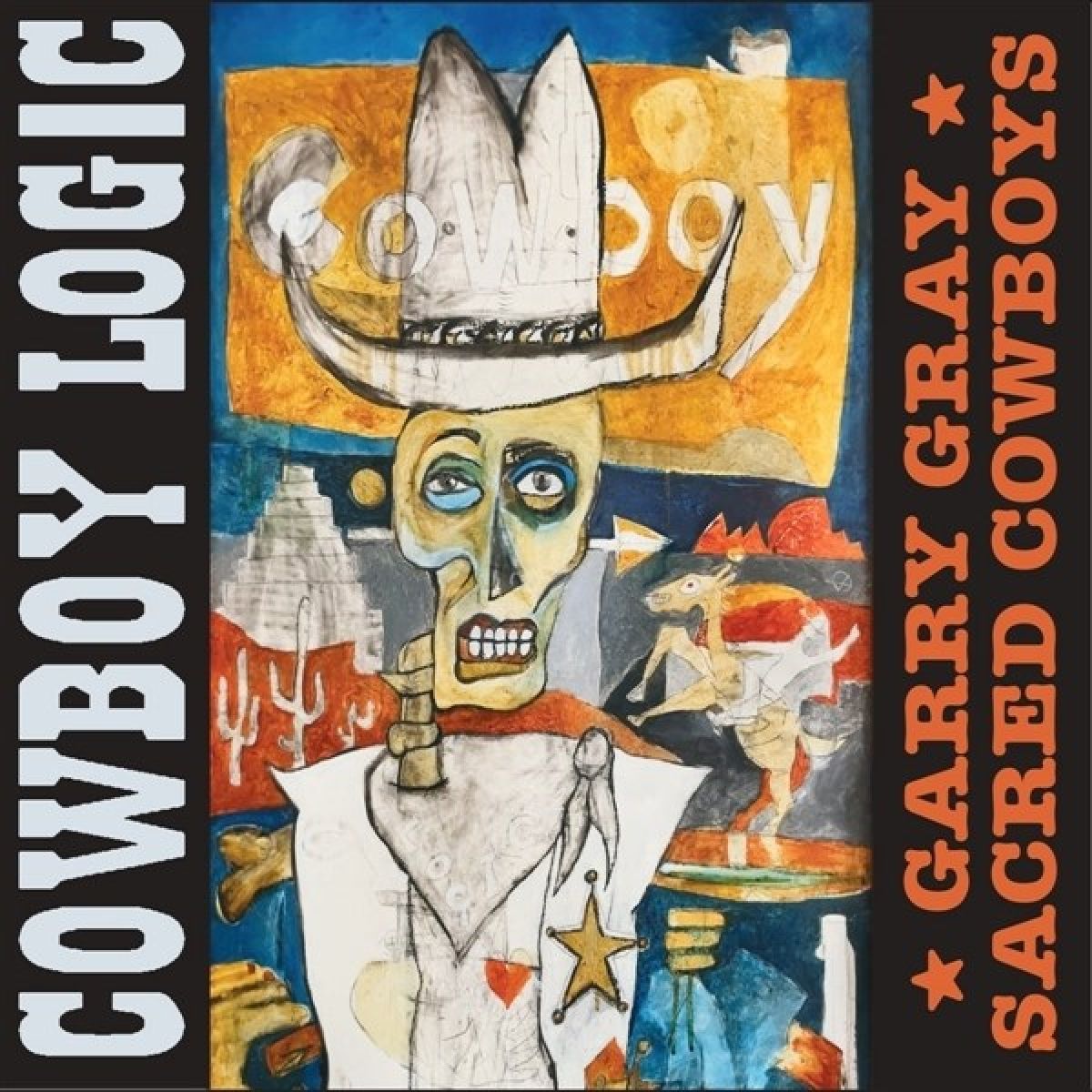 Afbeelding van Garry Gray & Sacred Cowboys - Cowboy Logic