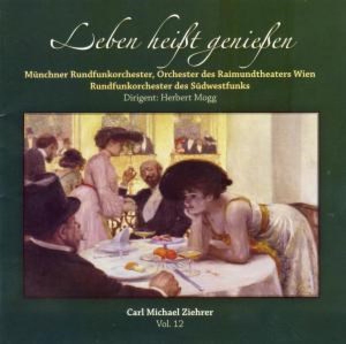 Afbeelding van Rundfunkorchester des Südwestfunks, Münchner Rundfunkorchester, Herbert Mogg - Leben Heisst Geniessen