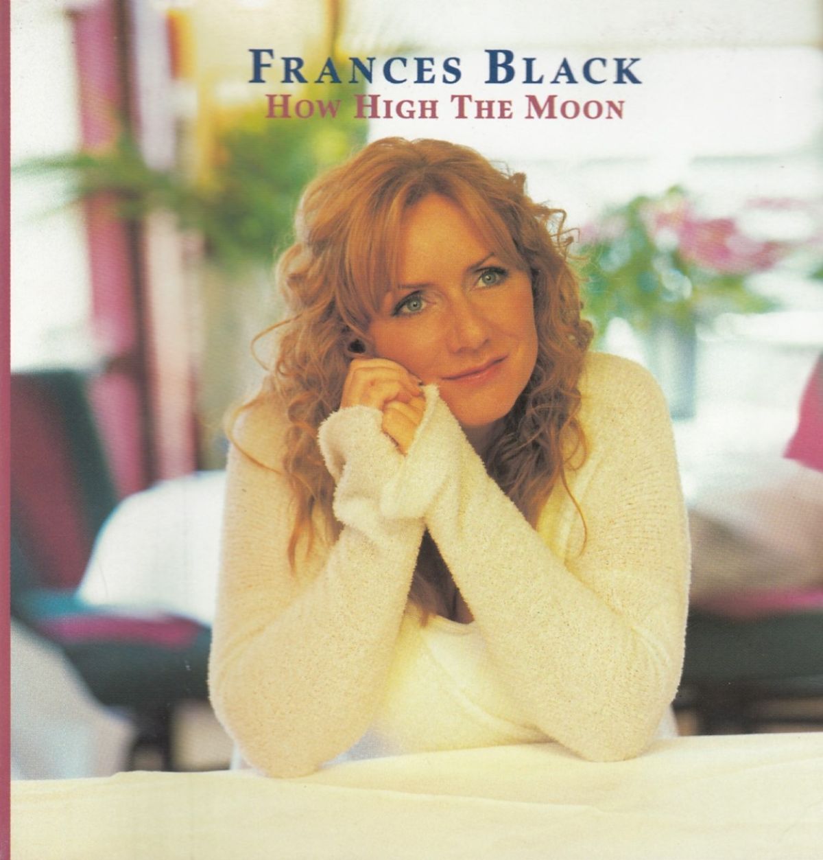 Afbeelding van Frances Black - How High The Moon