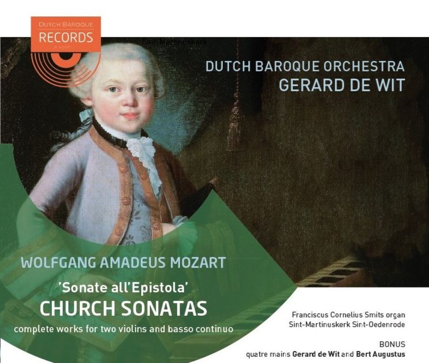 Afbeelding van Gerard De Wit & Dutch Baroque Orchestra - Mozart: Sonate All 'Epistola': Church Sonatas