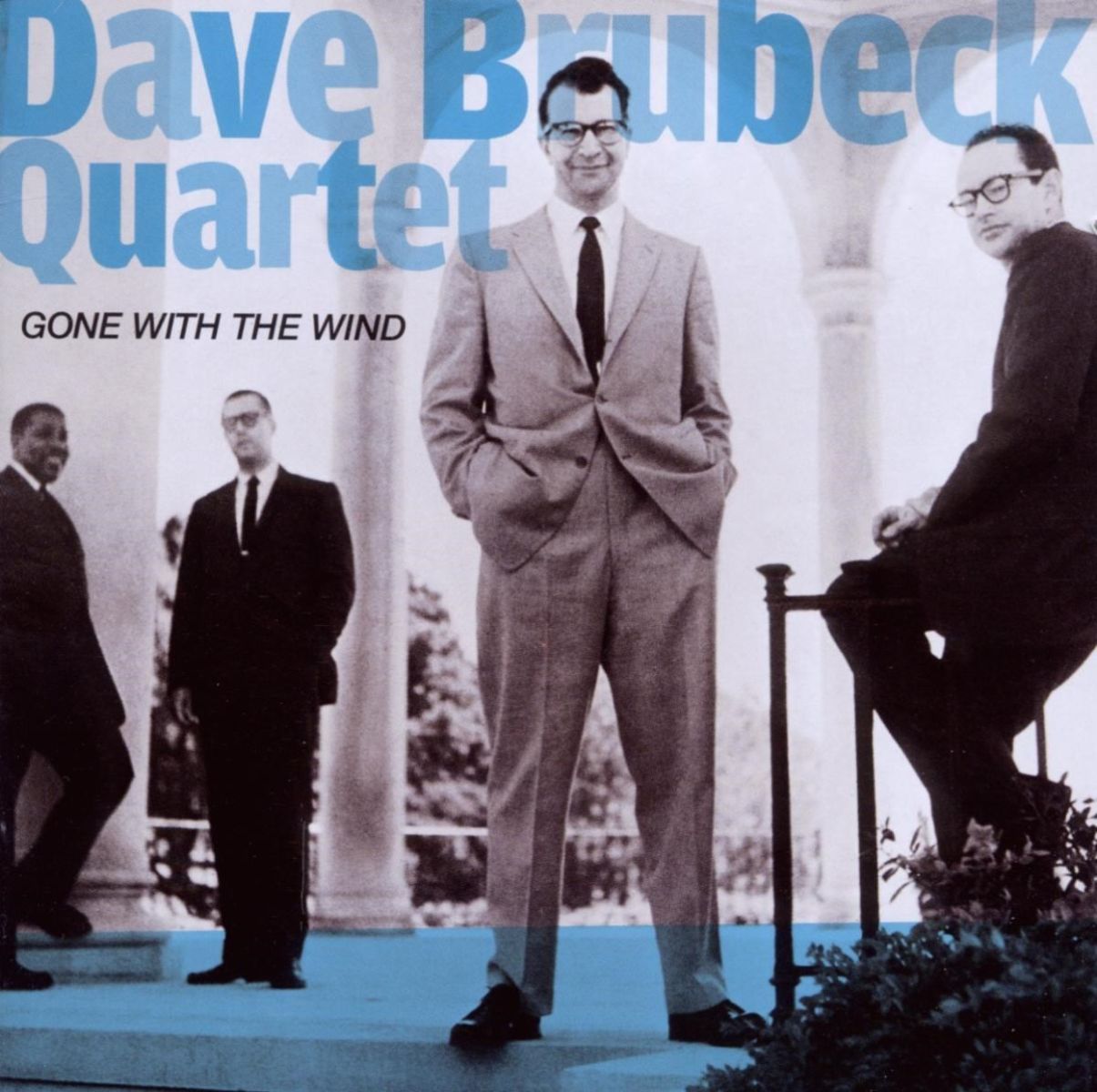 The Dave Brubeck Quartet - Gone With The Wind + Jazz Impressions Of Eurasia