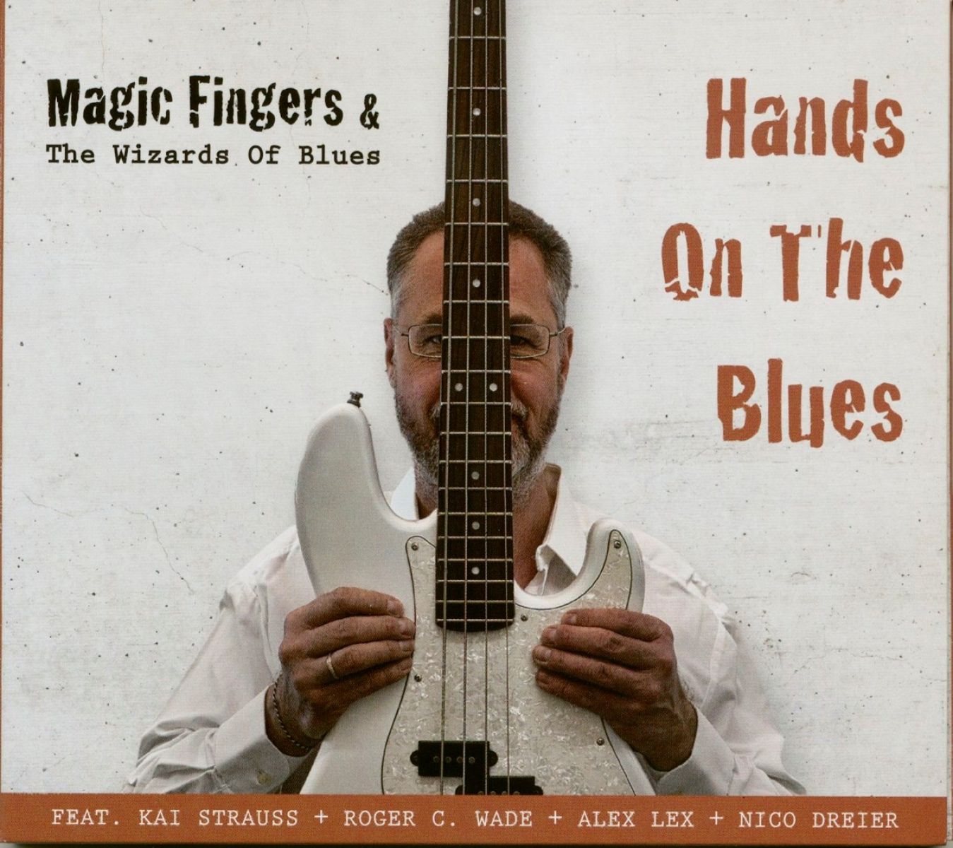 Afbeelding van Magic Fingers & The Wizards Of Blues - Hands On The Blues