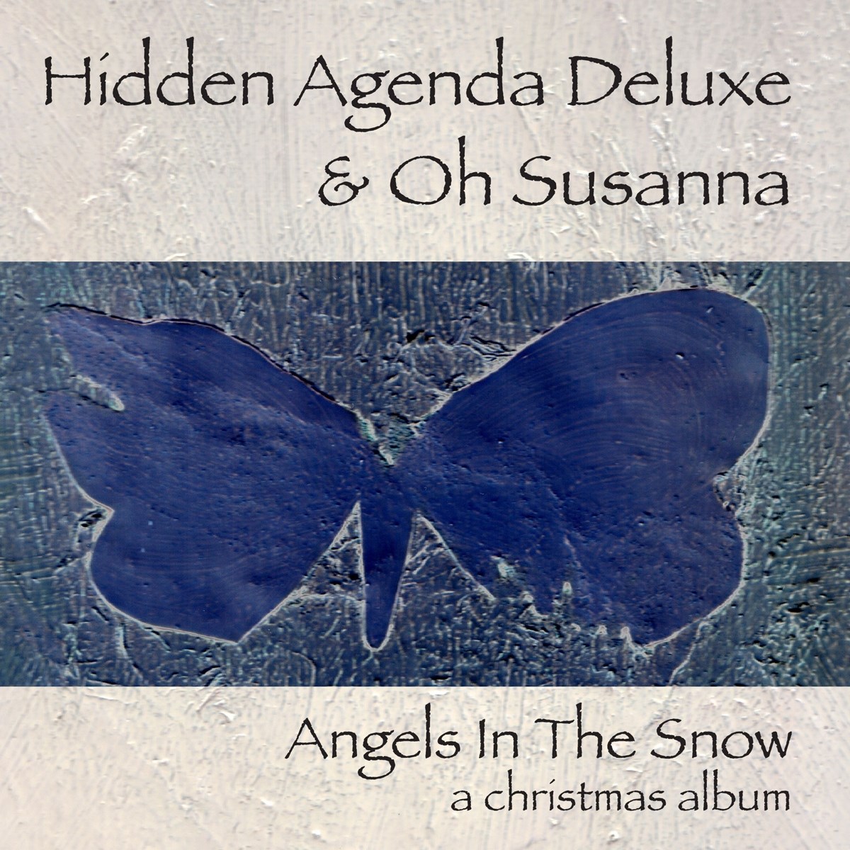 Afbeelding van Hidden Agenda Deluxe & With Oh Susanna - Angels In The Snow (A Christmas Album)