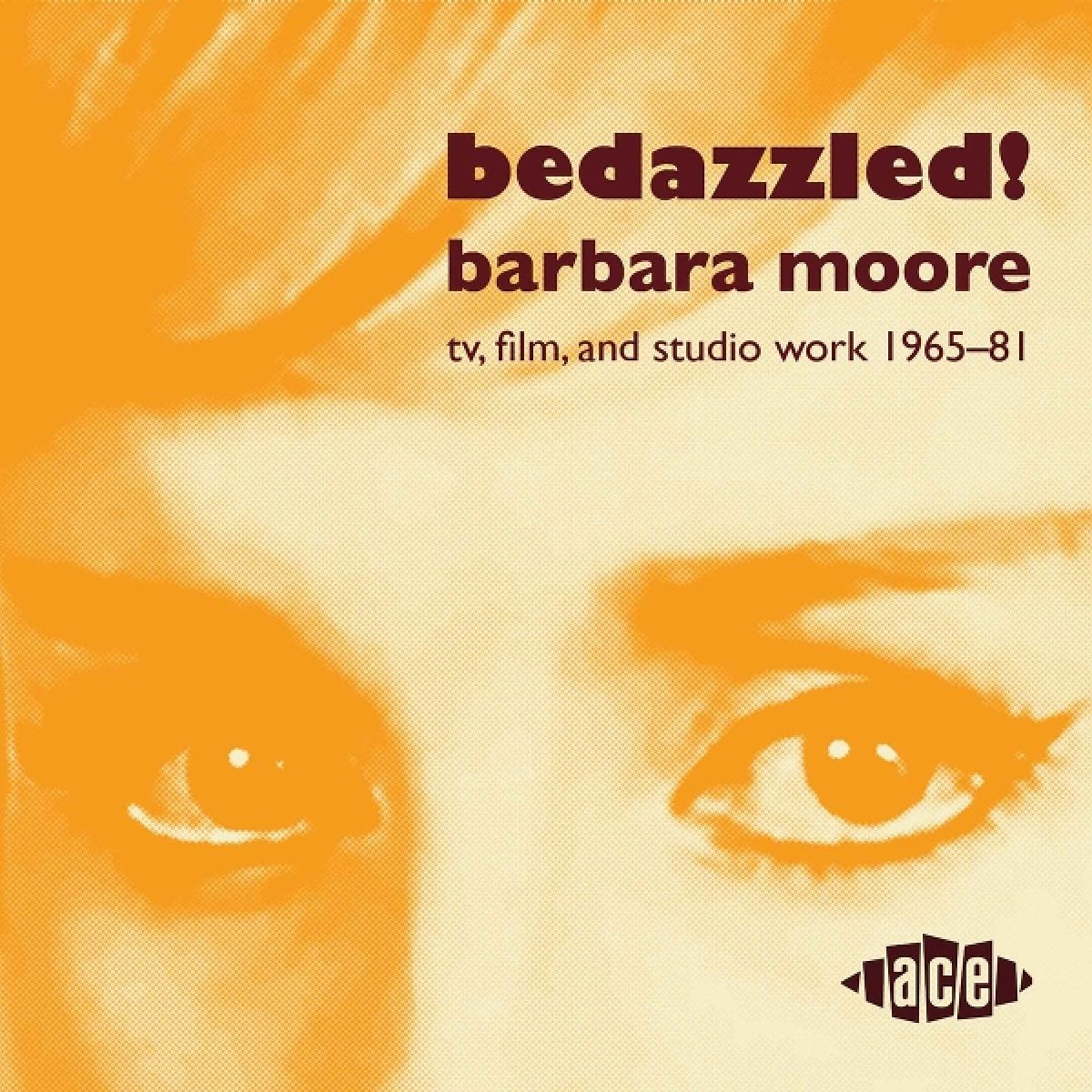 Afbeelding van Various Artists - Bedazzled! Barbara Moore: TV, Film, And Studio Work 1965-81