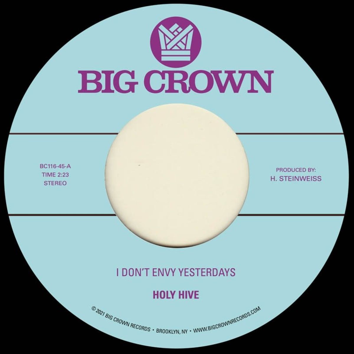 Afbeelding van Holy Hive - I Don't Envy Yesterdays / Color It Easy