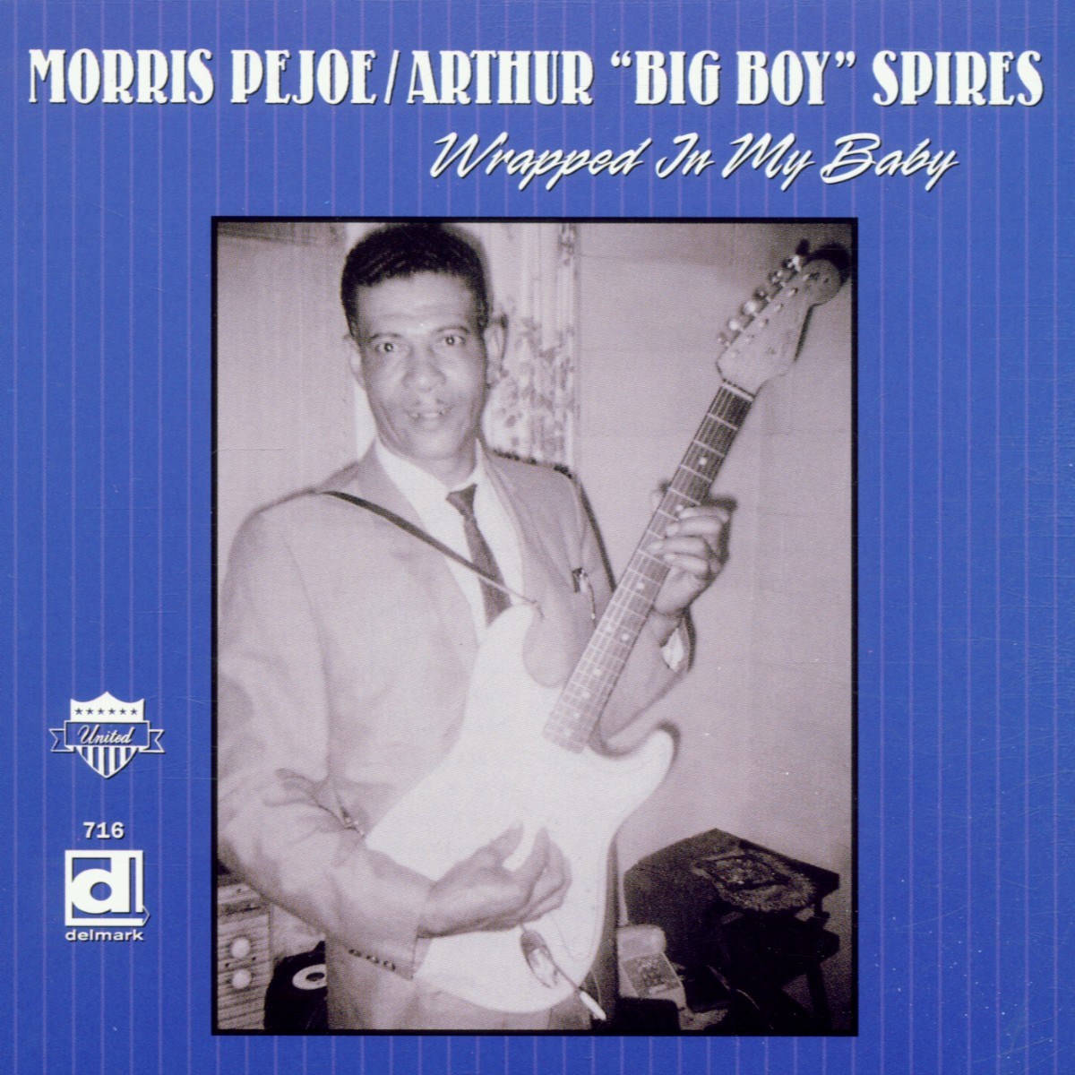 Afbeelding van Morris Pejoe, Arthur "Big Boy" Spires & Willie Smith - Wrapped In My Baby
