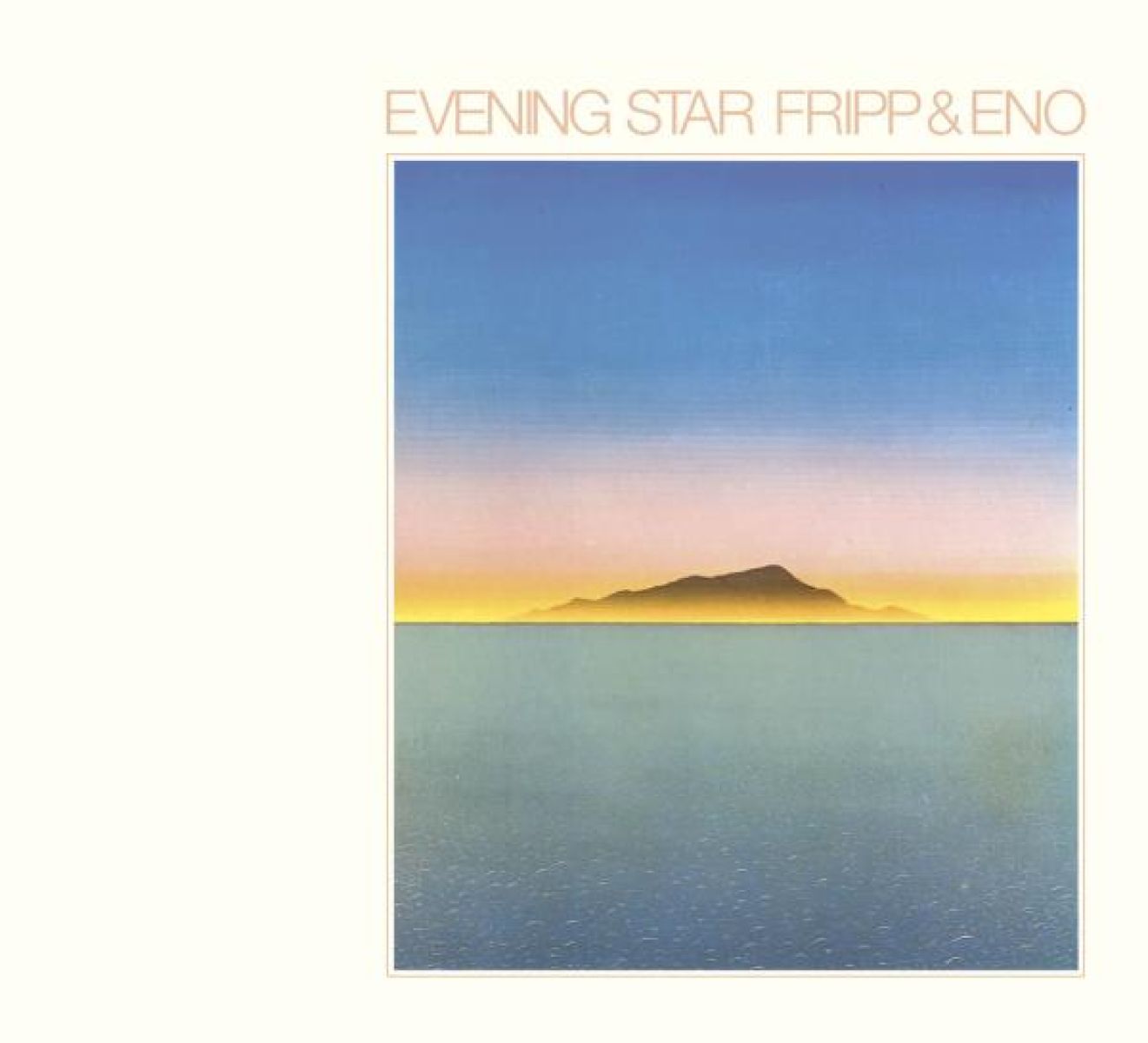 Afbeelding van Fripp & Eno - Evening Star
