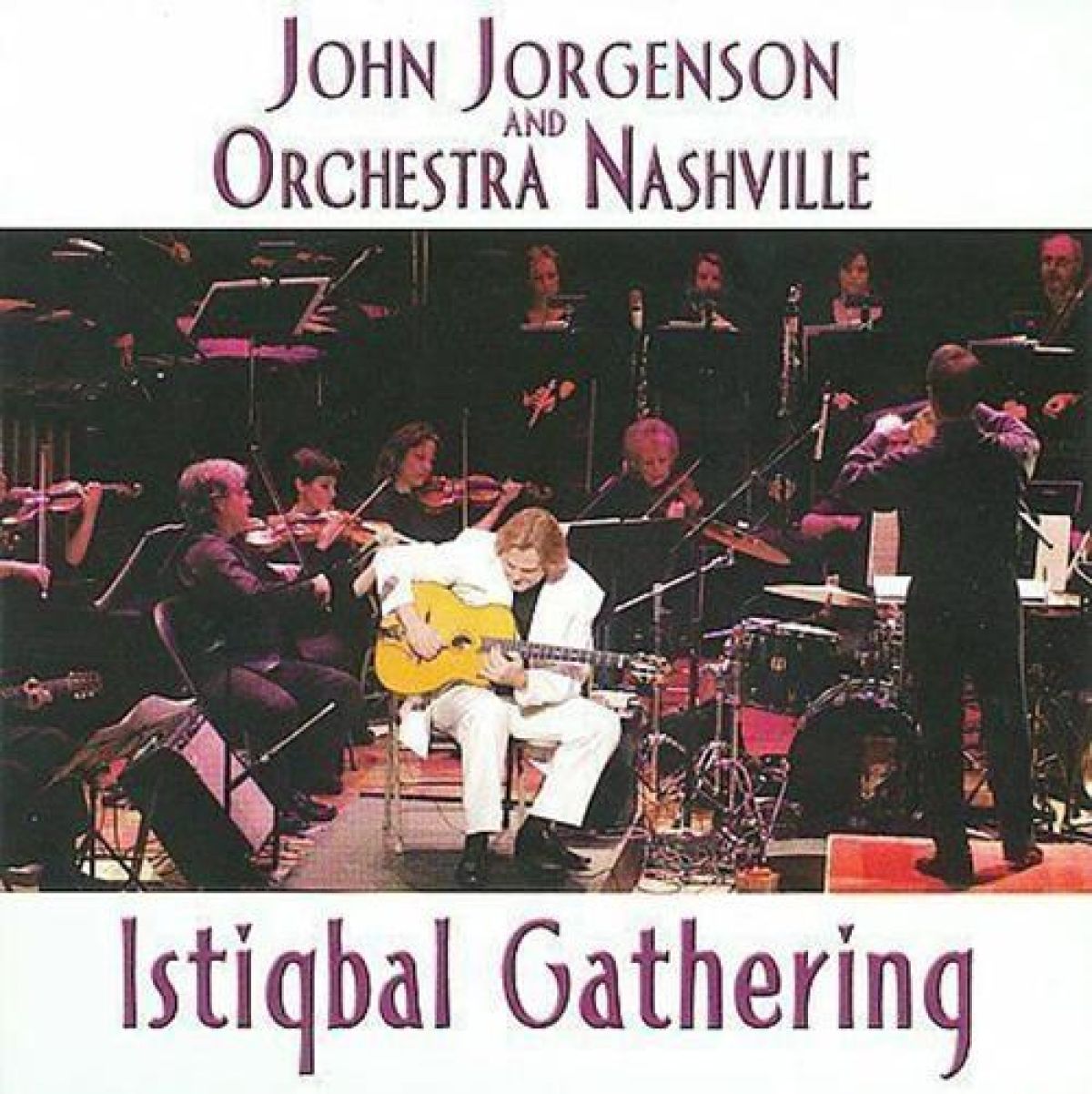 Afbeelding van John Jorgenson & Orchestra Nashville - Istiqbal Gathering