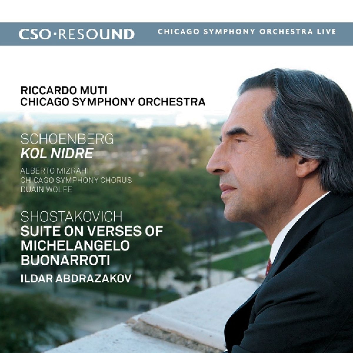 Afbeelding van Chicago Symphony Orchestra, Riccardo Muti - Schoenberg: Kol Nidre | Suite On Verses Of Michelangelo Buonarroti