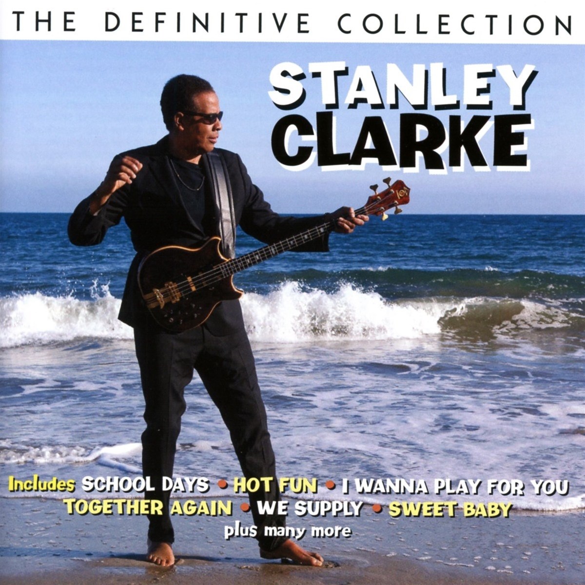 Stanley Clarke - The Definitive Collection
