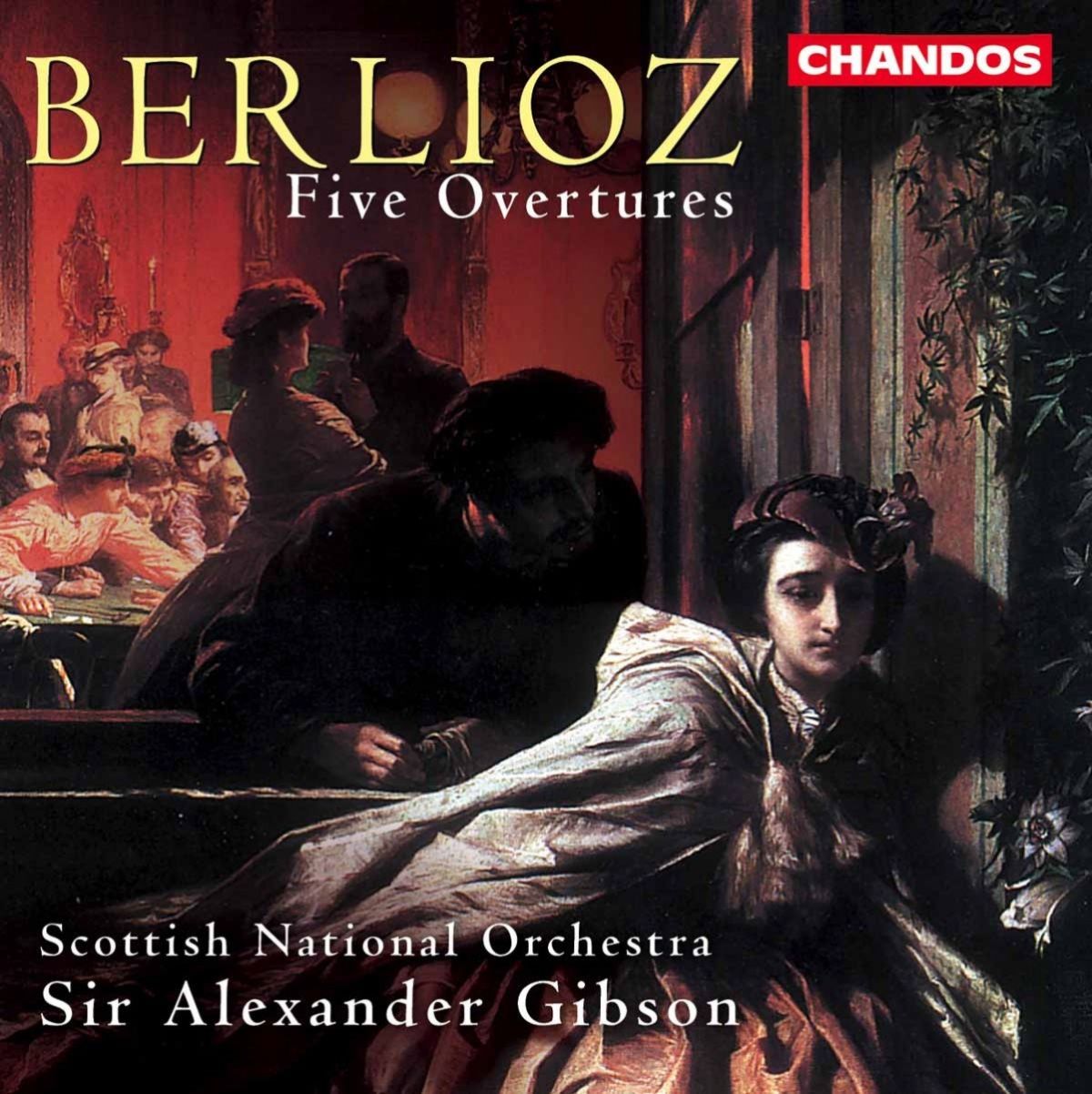 Royal Scottish National Orchestra - Berlioz: Overtures