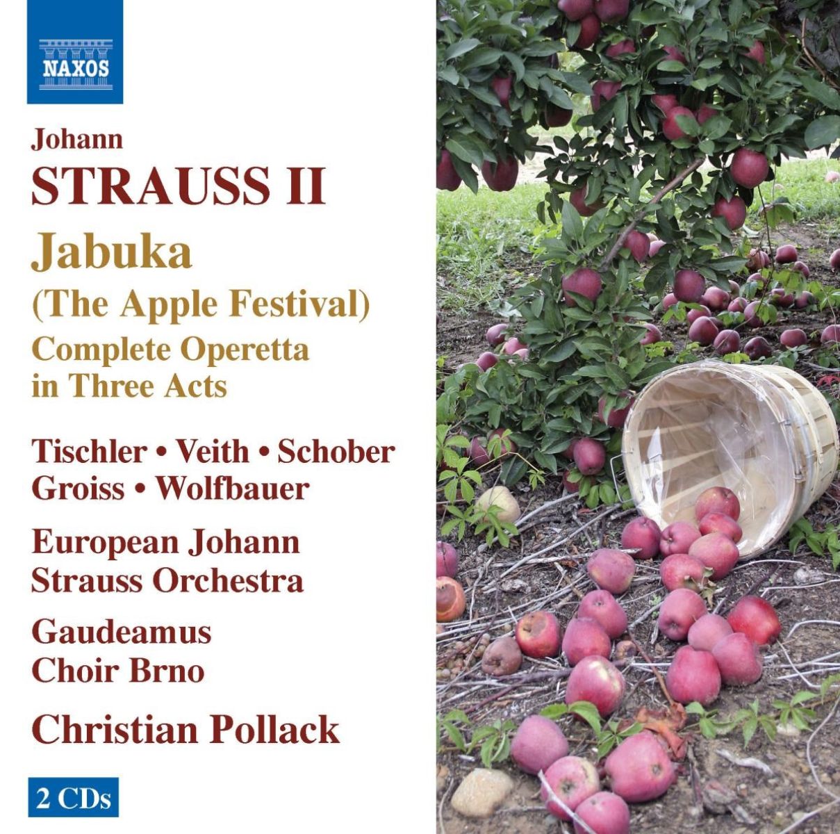European Johann Strauss Orchestra, Gaudeamus Choir Brno, Christian Pollack - Strauss II: Jabuka