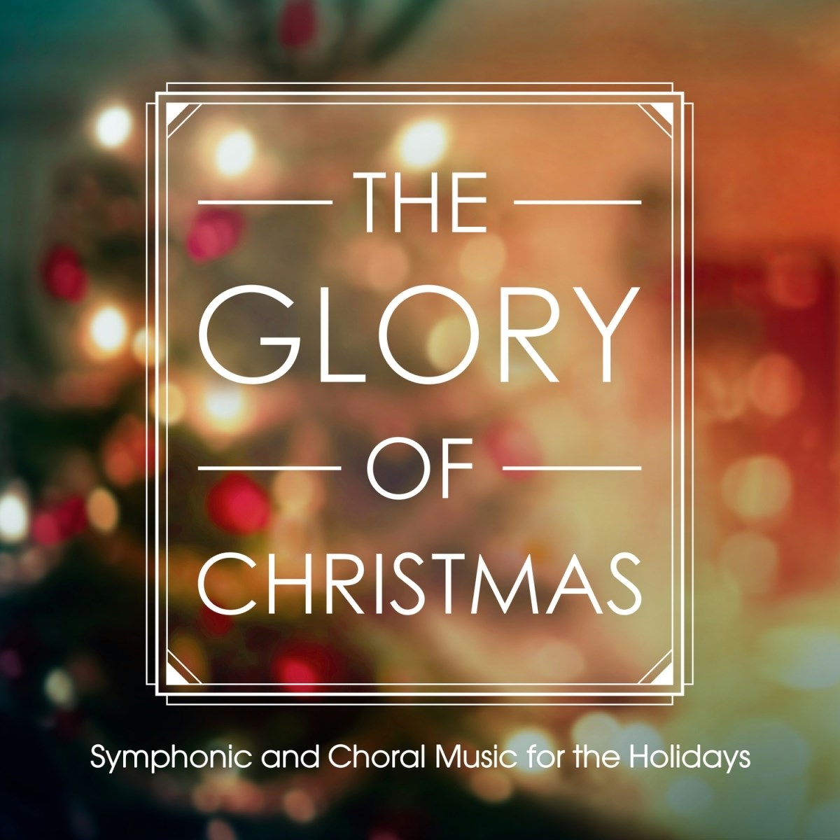 Various Artists - The Glory Of Christmas
