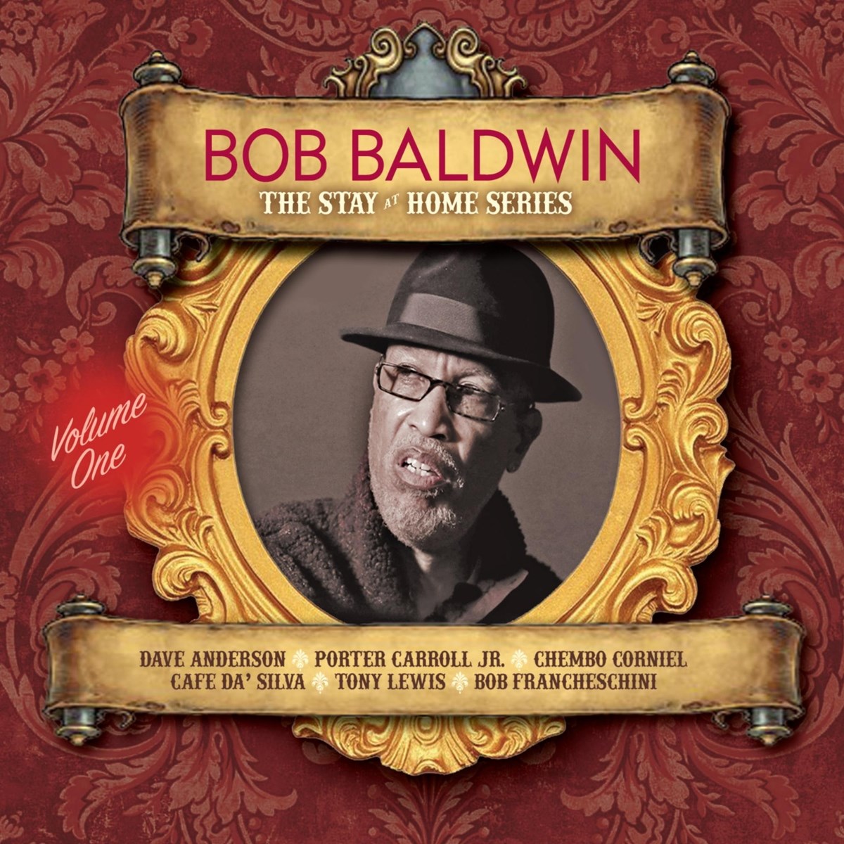 Bob Baldwin - Stay At Home Series Volume 1