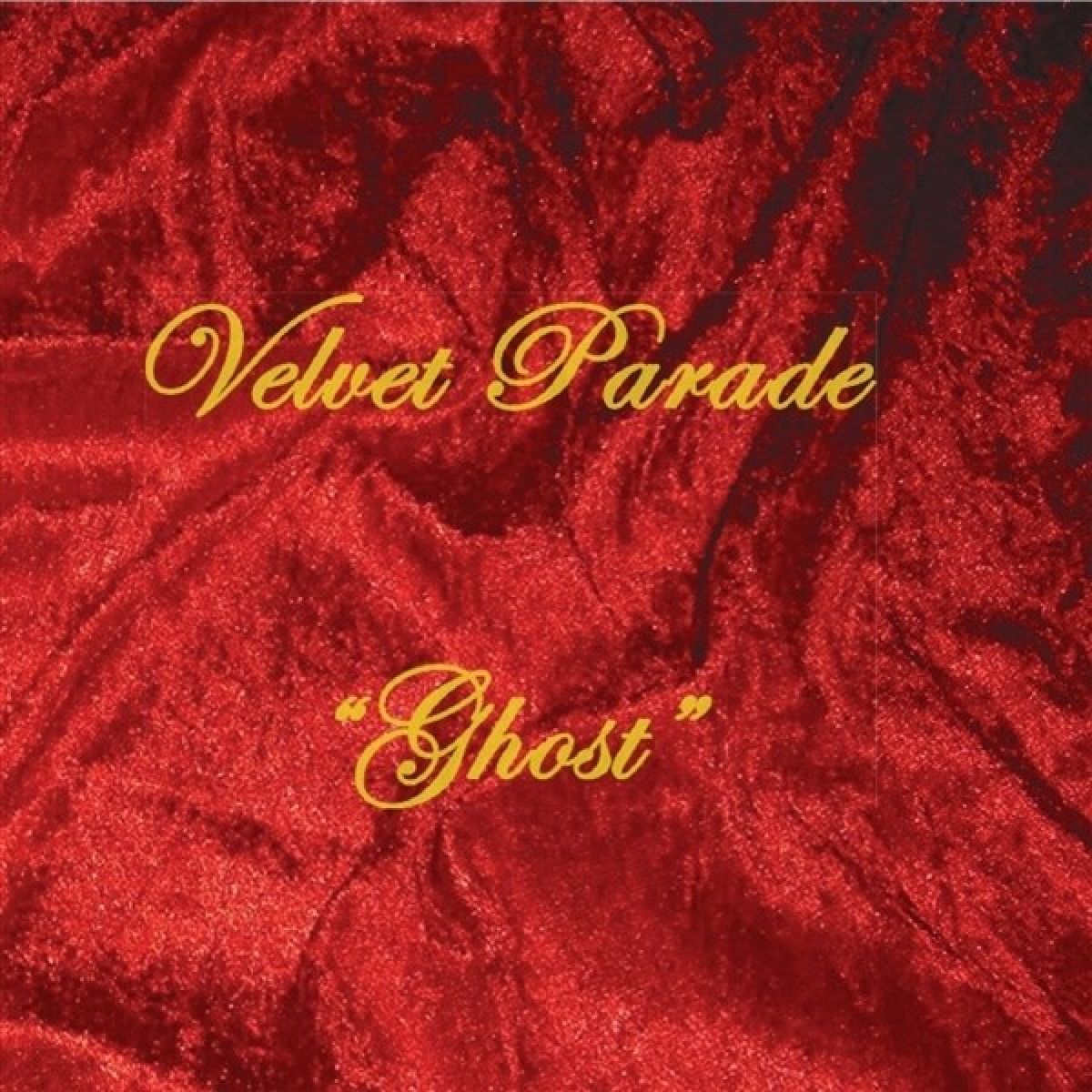 Velvet Parade - Ghost