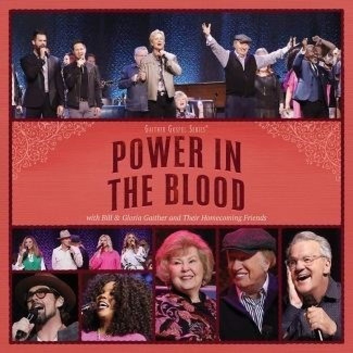 Gaither Vocal Band - Power In The Blood