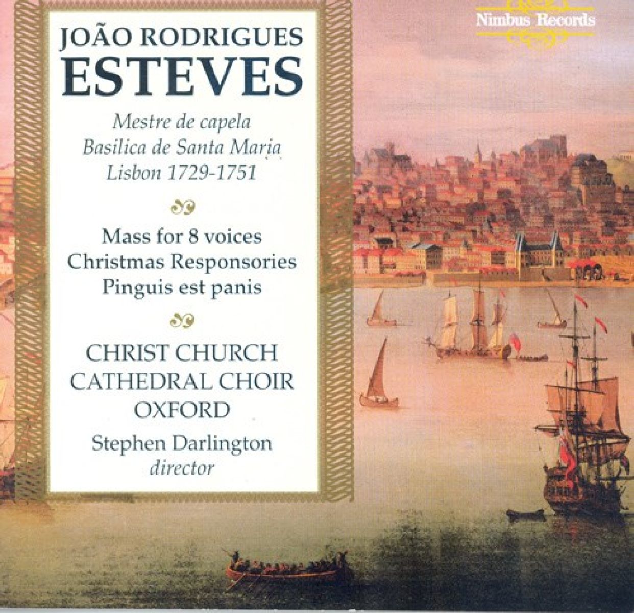 Afbeelding van The Choir Of Christ Church Cathedral, Stephen Darlington - Esteves: Mass For 8 Voices | Christmas Responsories | Pinguis Est Panis