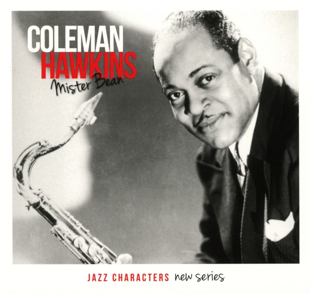 Afbeelding van Coleman Hawkins - Jazz Characters: Mister Bean