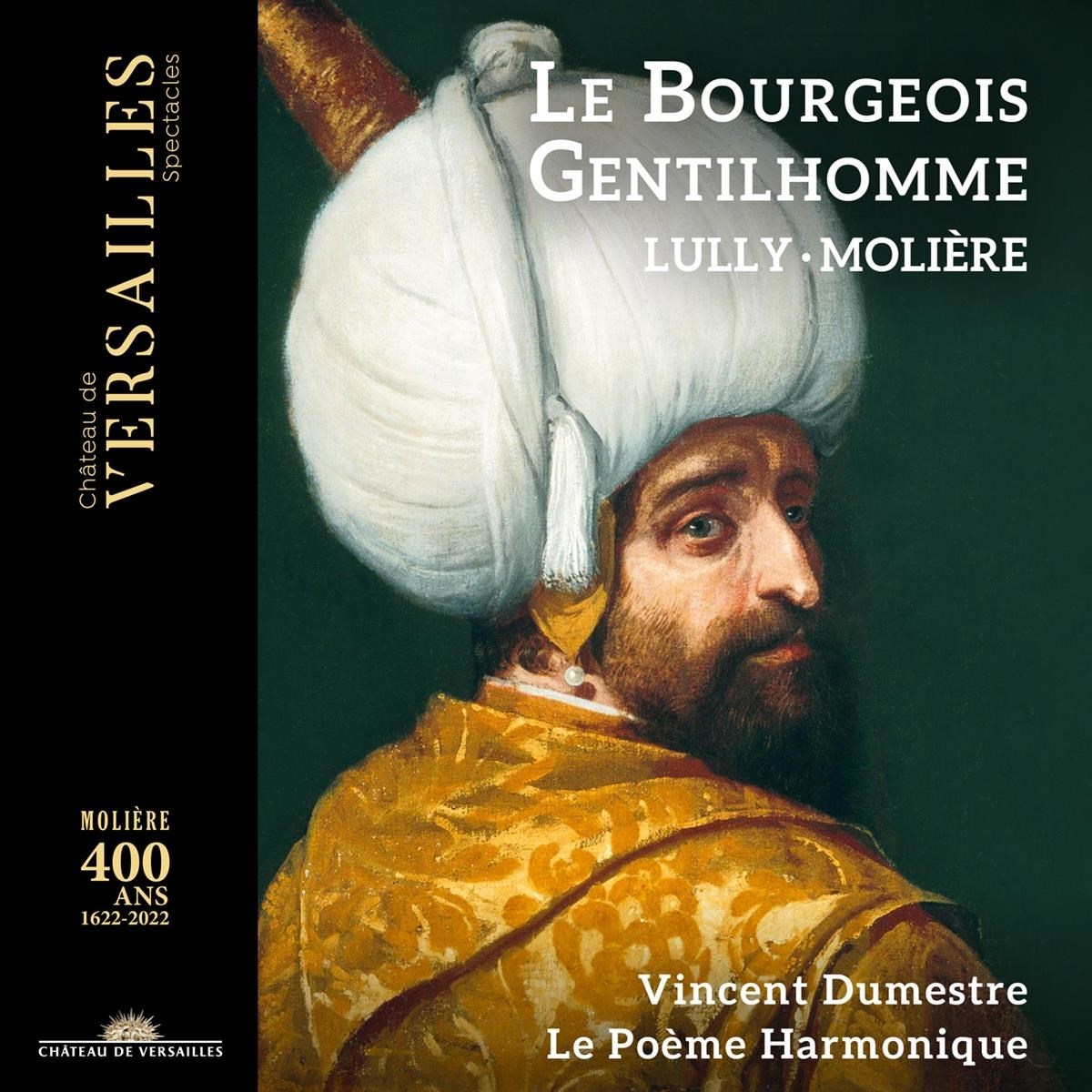 Afbeelding van Le Poème Harmonique, Vincent Dumestre - Lully-Molière: Le Bourgeois Gentilhomme