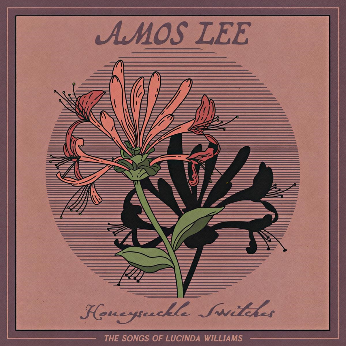 Afbeelding van Amos Lee - Honeysuckle Switches: The Songs Of Lucinda William