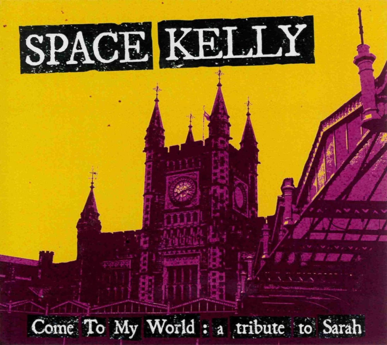 Afbeelding van Space Kelly - Come To My World: A Tribute To Sarah