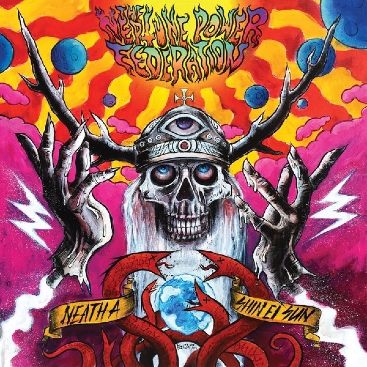 Afbeelding van Neptune Power Federation - Neath A Shin Ei Sun