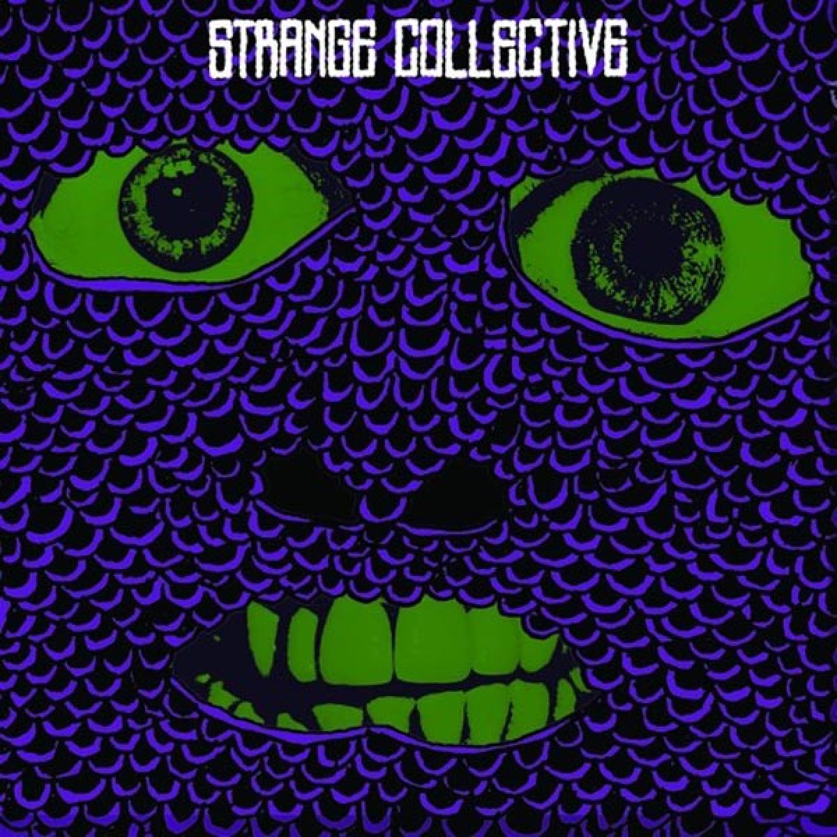 Strange Collective - Super Touchy