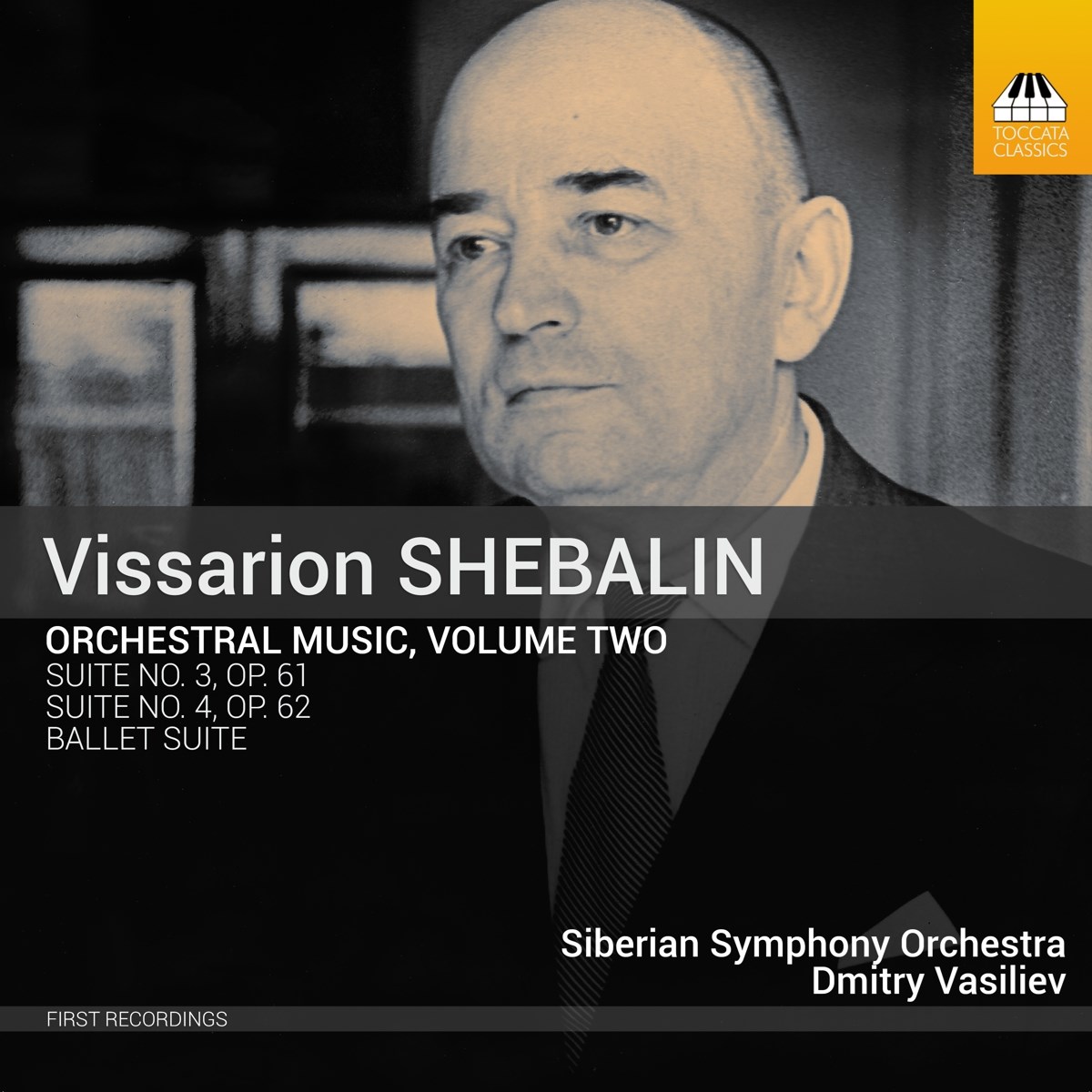 Siberian Symphony Orchestra, Dmitry Vasiliev - Shebalin: Orchestral Music, Volume Two: Suite No. 3, Op. 61 | Suite No. 4, Op. 62 | Ballet Suite