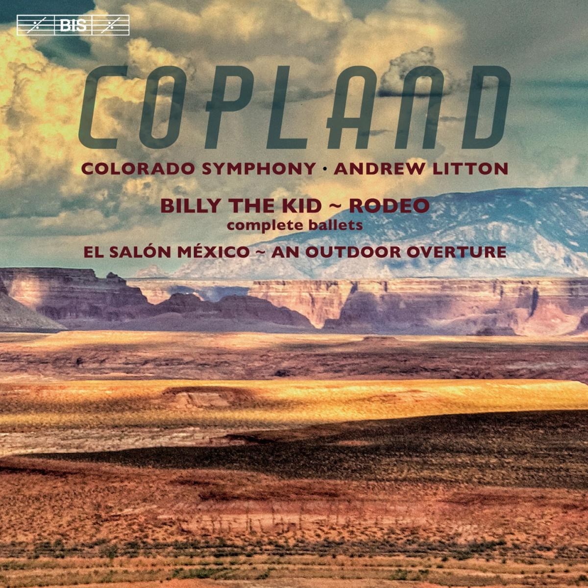 Afbeelding van Colorado Symphony, Andrew Litton - Copland: Billy The Kid / Rodeo (Complete Ballets)
