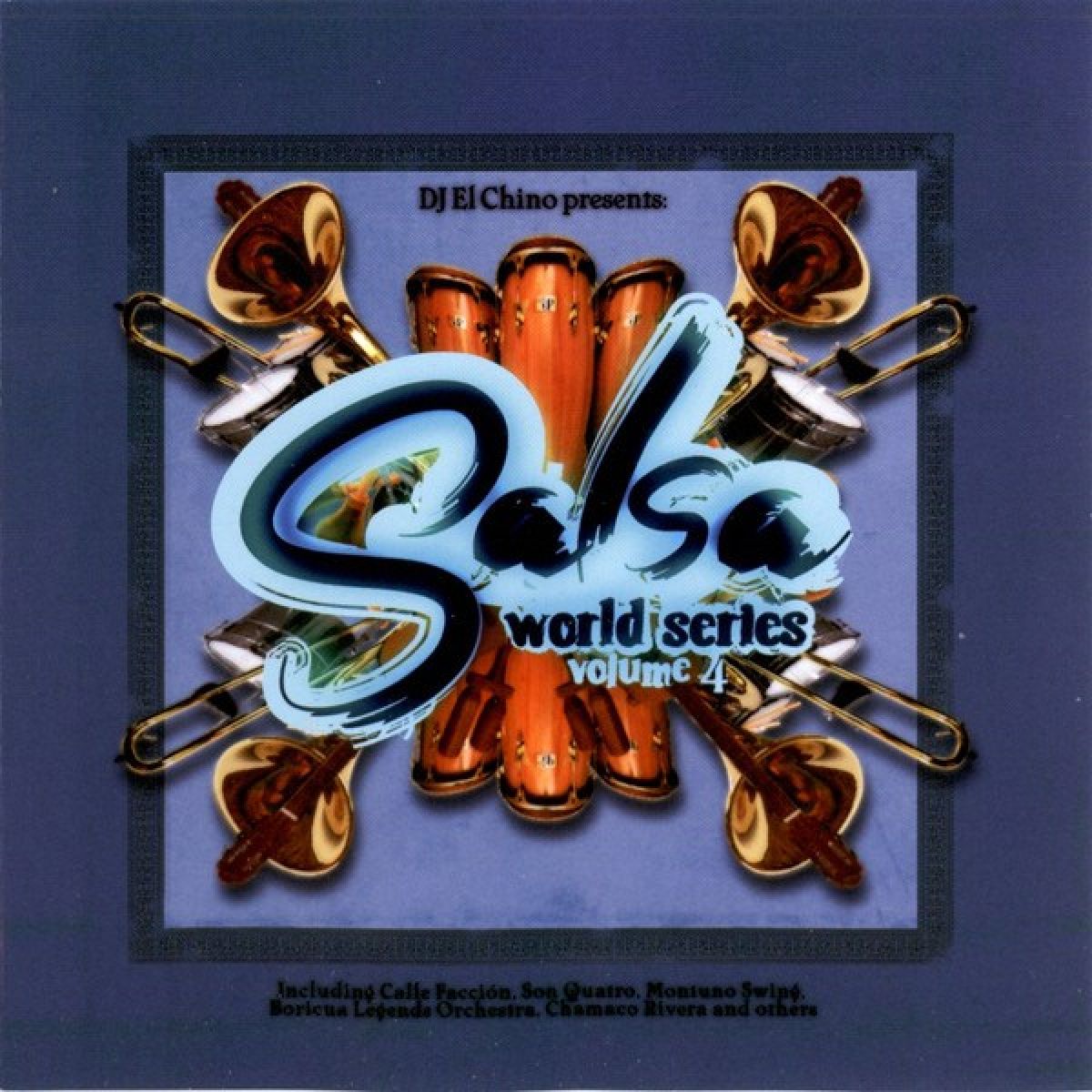Afbeelding van DJ El Chino - DJ El Chino Presents: Salsa World Series Volume 4
