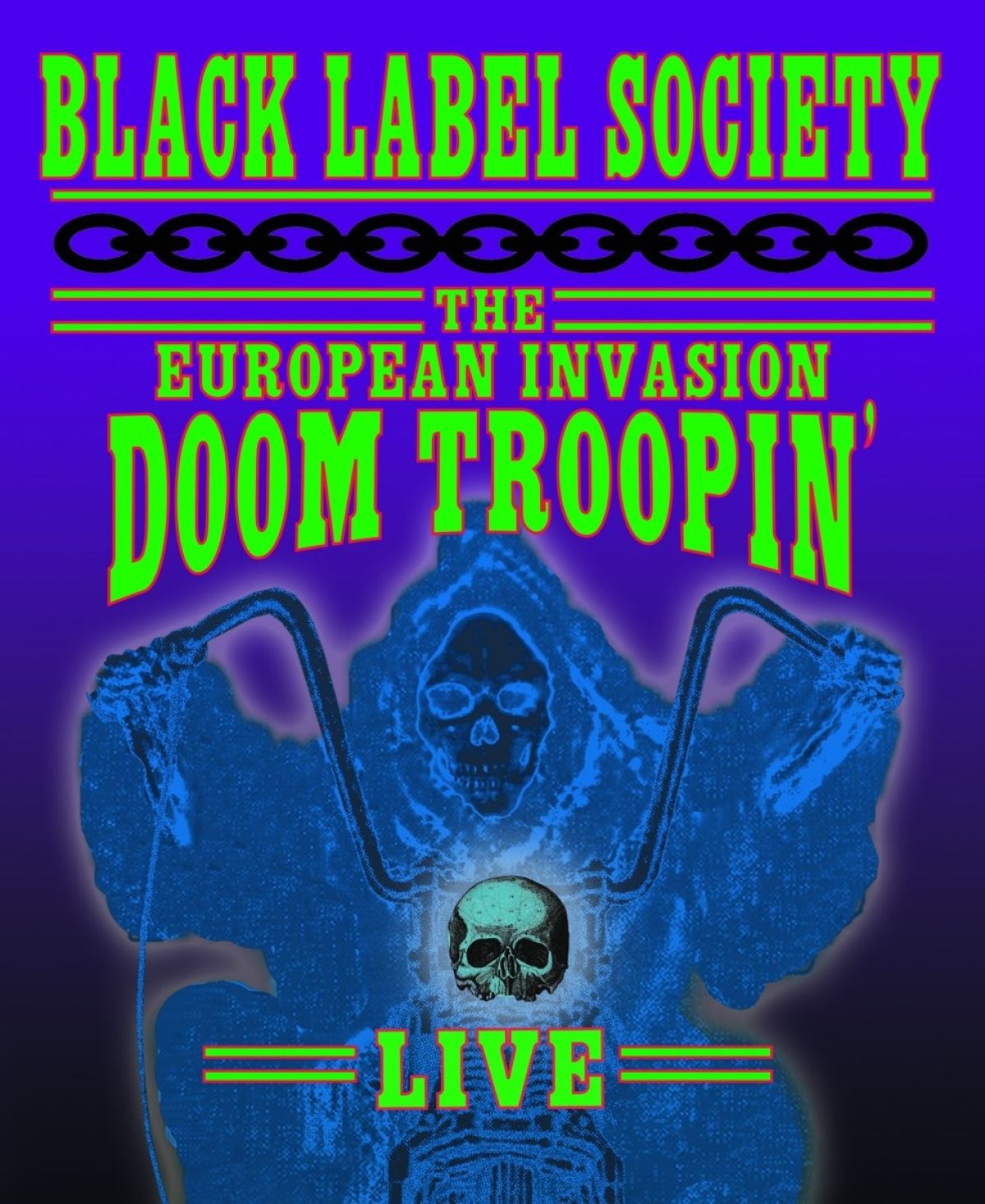 Afbeelding van European Invasion: Doom Troopin' Live