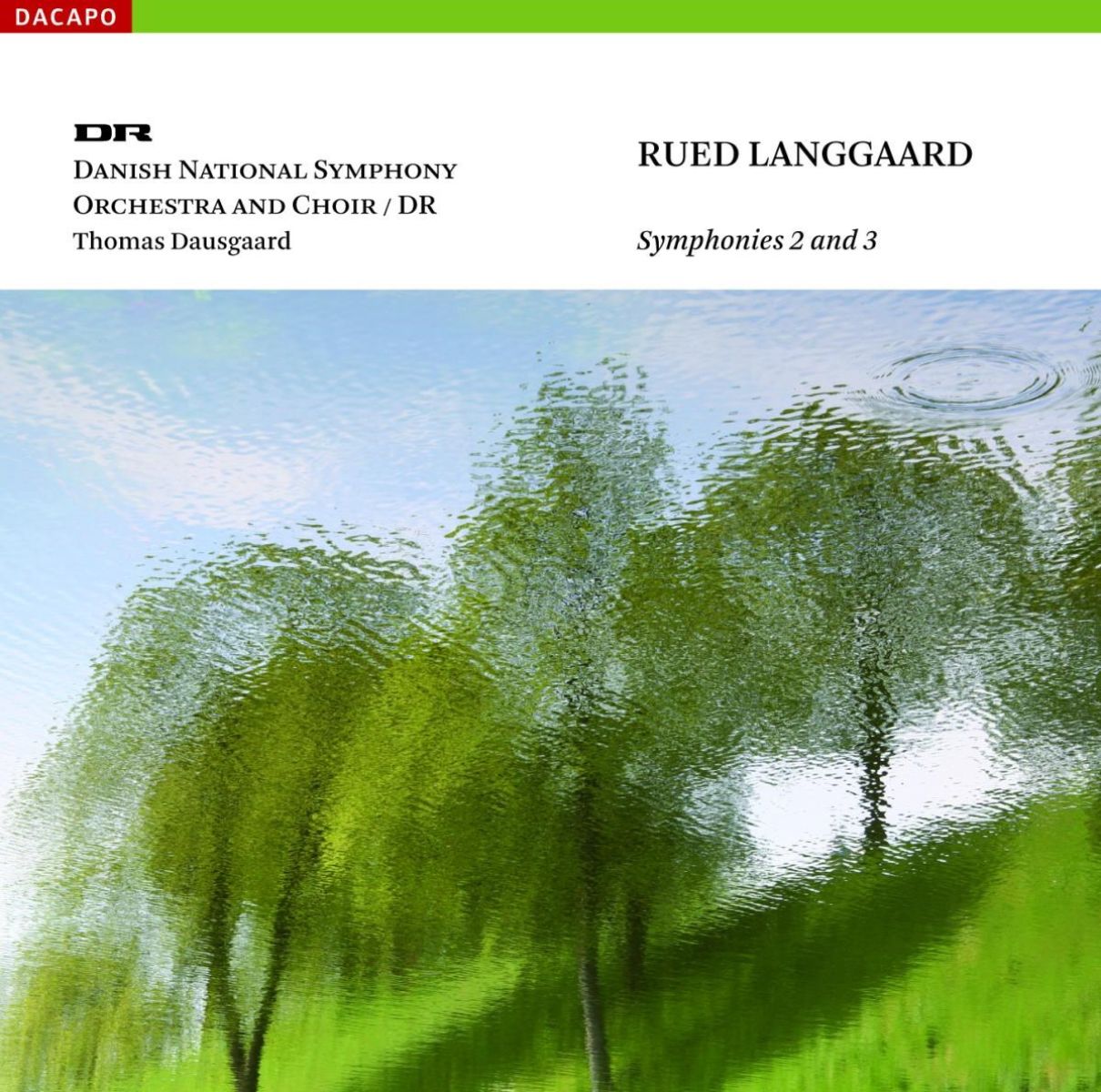 Afbeelding van Danish National Symphony Orchestra & Chor, Thomas Dausgaard - Langgaard: Symphonies 2 And 3