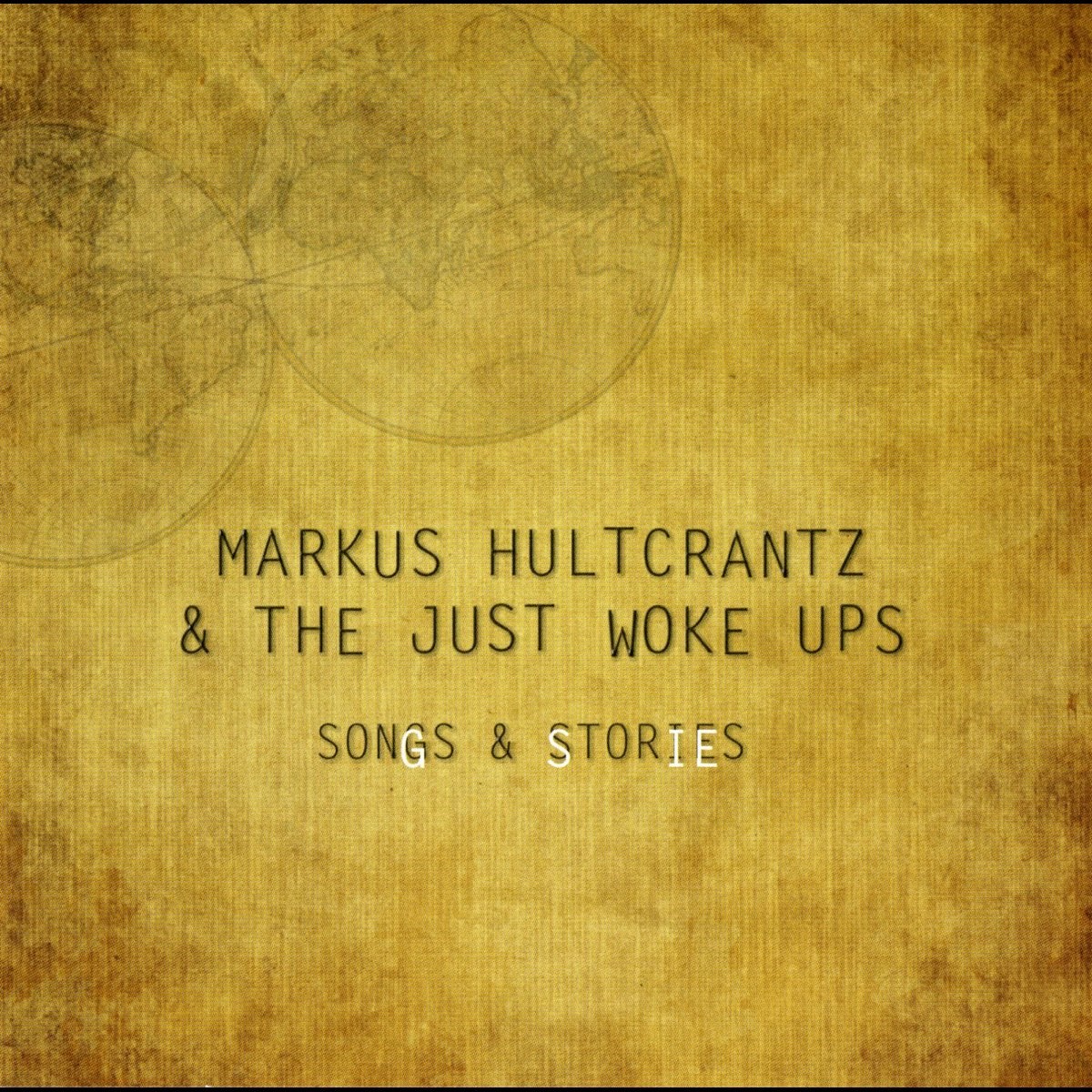 Afbeelding van Markus Hultcrantz & The Just Woke Ups - Songs & Stories