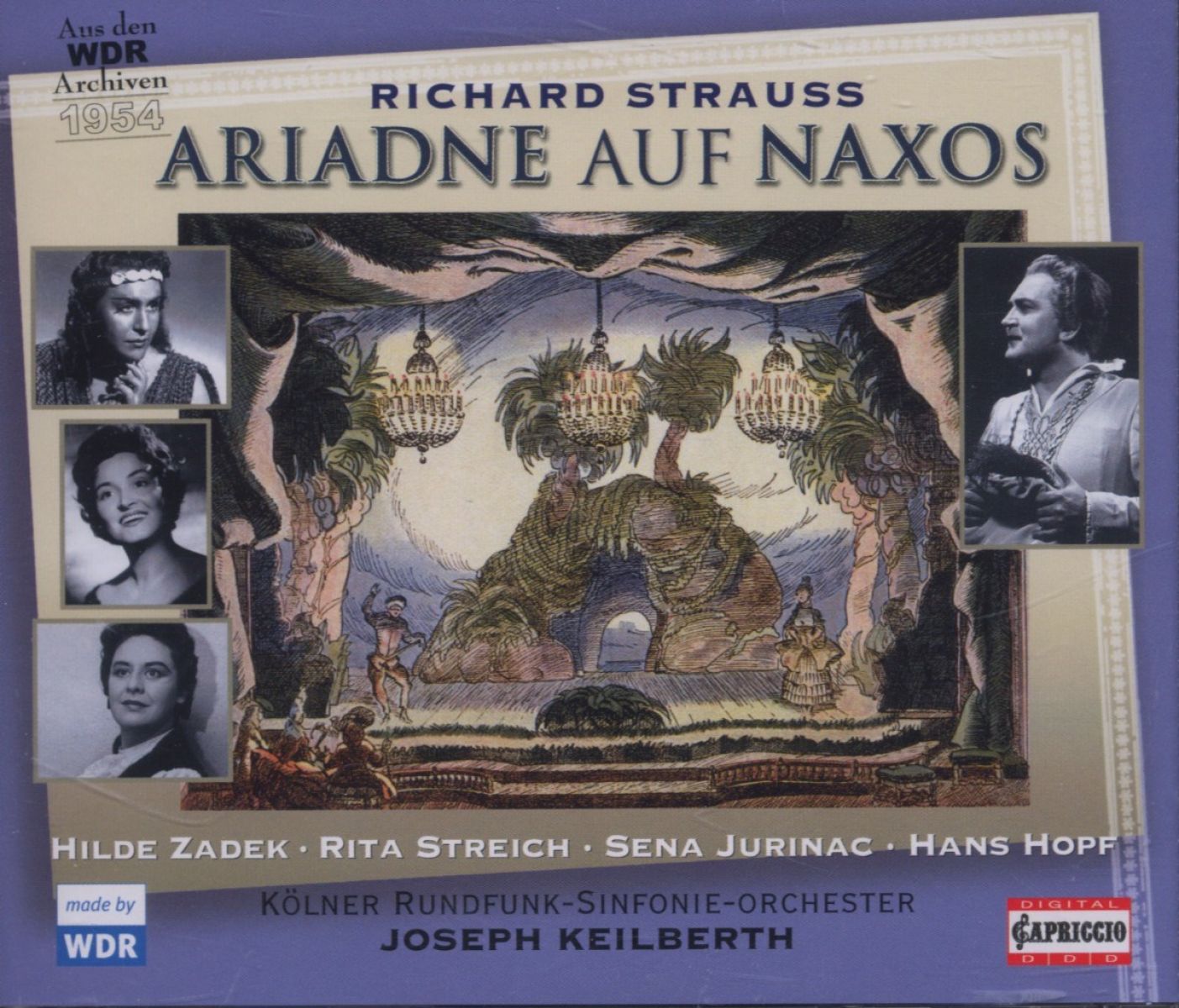 Hilde Zadek, Rita Streich, Sena Jurinac, Hans Hopf, Radio Symphony Orchestra Köln, Joseph Keilberth - Strauss: Ariadne Auf Naxos
