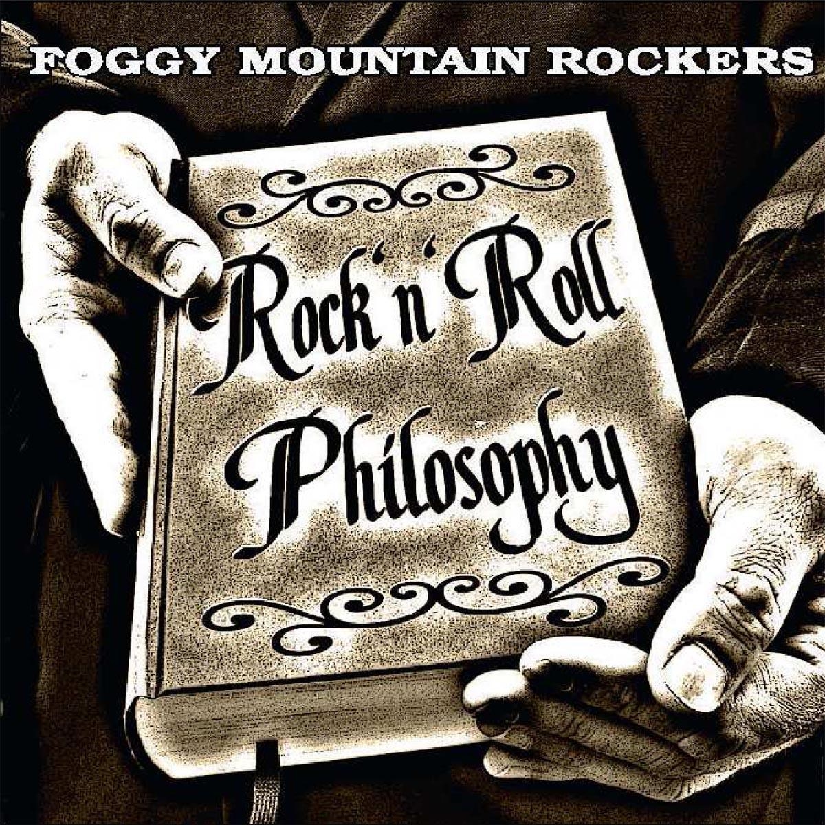 Afbeelding van Foggy Mountain Rockers - Rock & Roll Philosophy