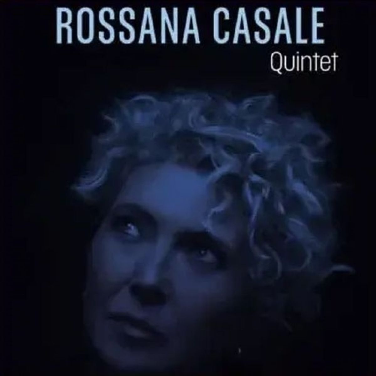 Rossana Casale Quintet - Almost Blue