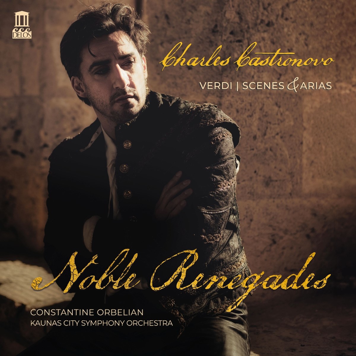Afbeelding van Charles Castronovo, Constantine Orbelian, Kaunas City Symphony Orchestra,Kaunas State Choir - Verdi: Noble Renegades