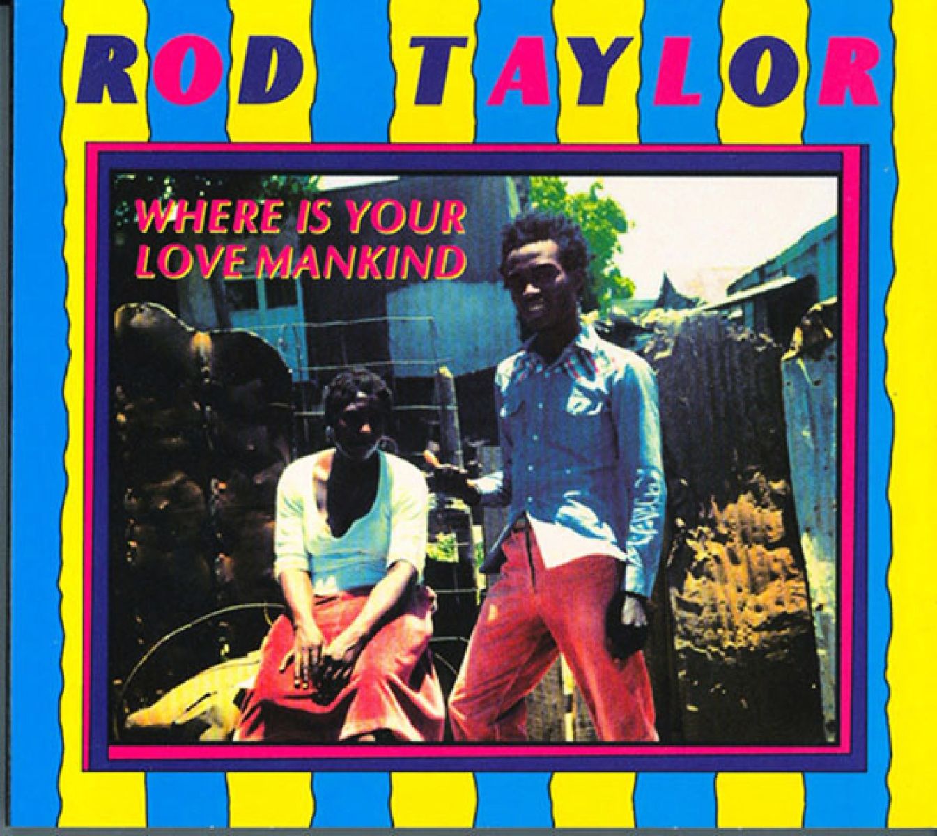 Rod Taylor - Where Is Your Love Mankind
