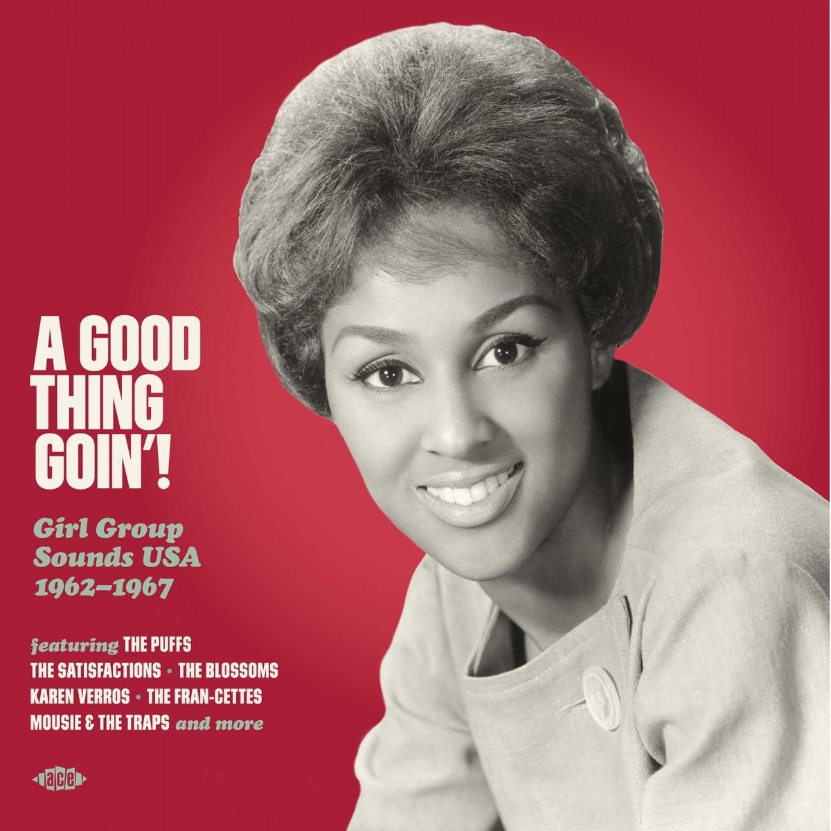 Various Artists - A Good Thing Goin'! Girl Group Sounds USA 1962-1967