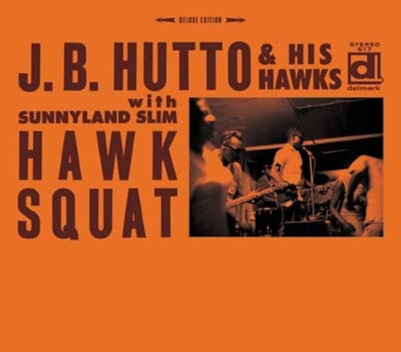 Afbeelding van J.B. Hutto & The Hawks, Sunnyland Slim - Hawk Squat