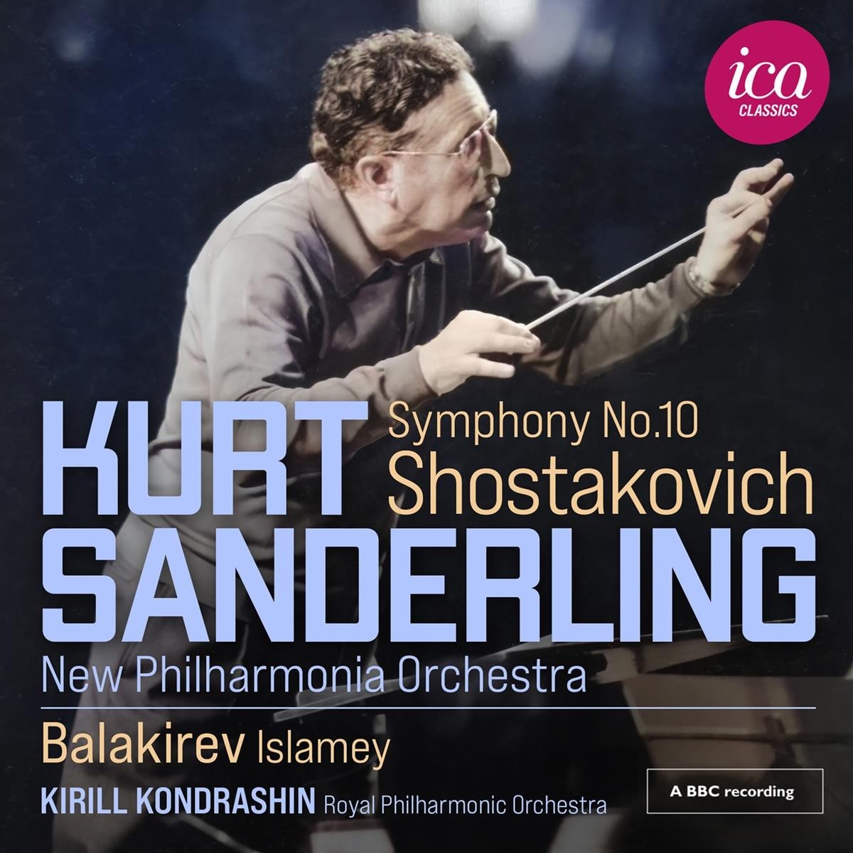 Afbeelding van New Philharmonia Orchestra, Kurt Sanderling - Shostakovich: Symphony No. 10 | Balakirev: Islamey