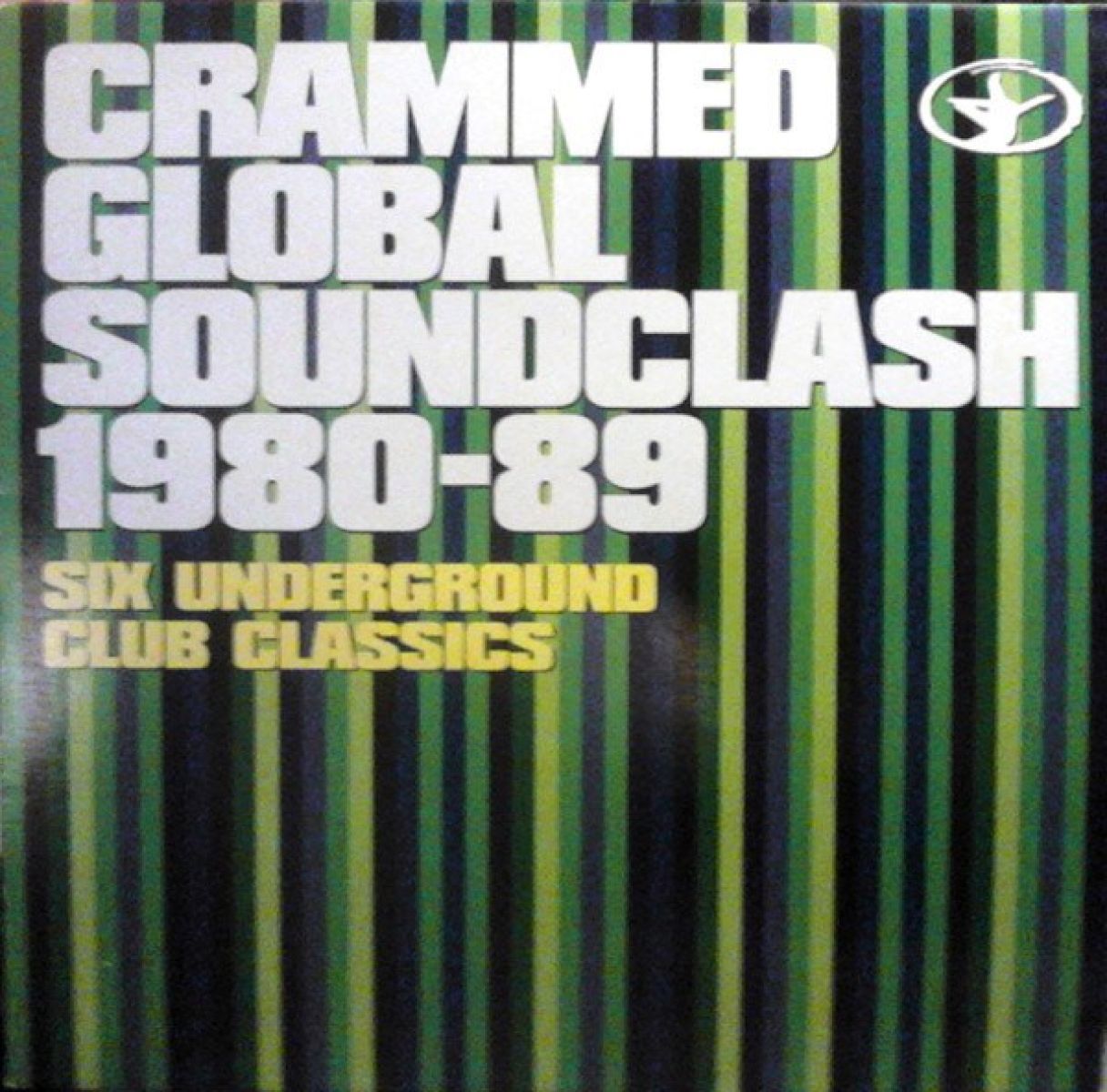 Afbeelding van Various Artists - Six Underground Club Classics: Crammed Global Soundclash 1980-89