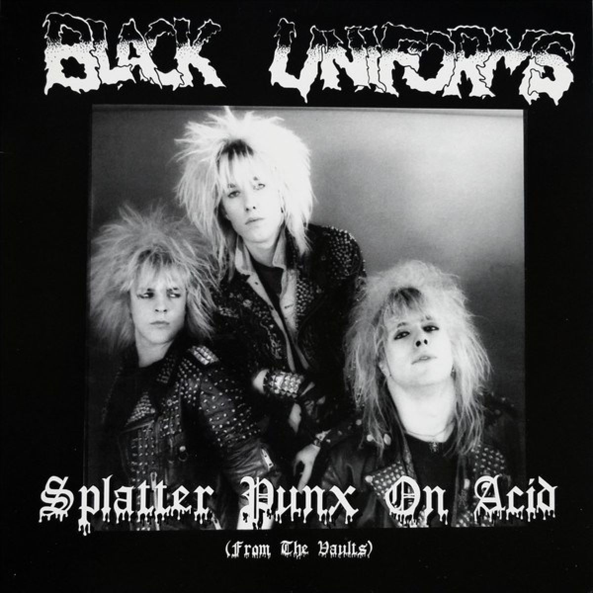 Afbeelding van Black Uniforms - Splatter Punx On Acid