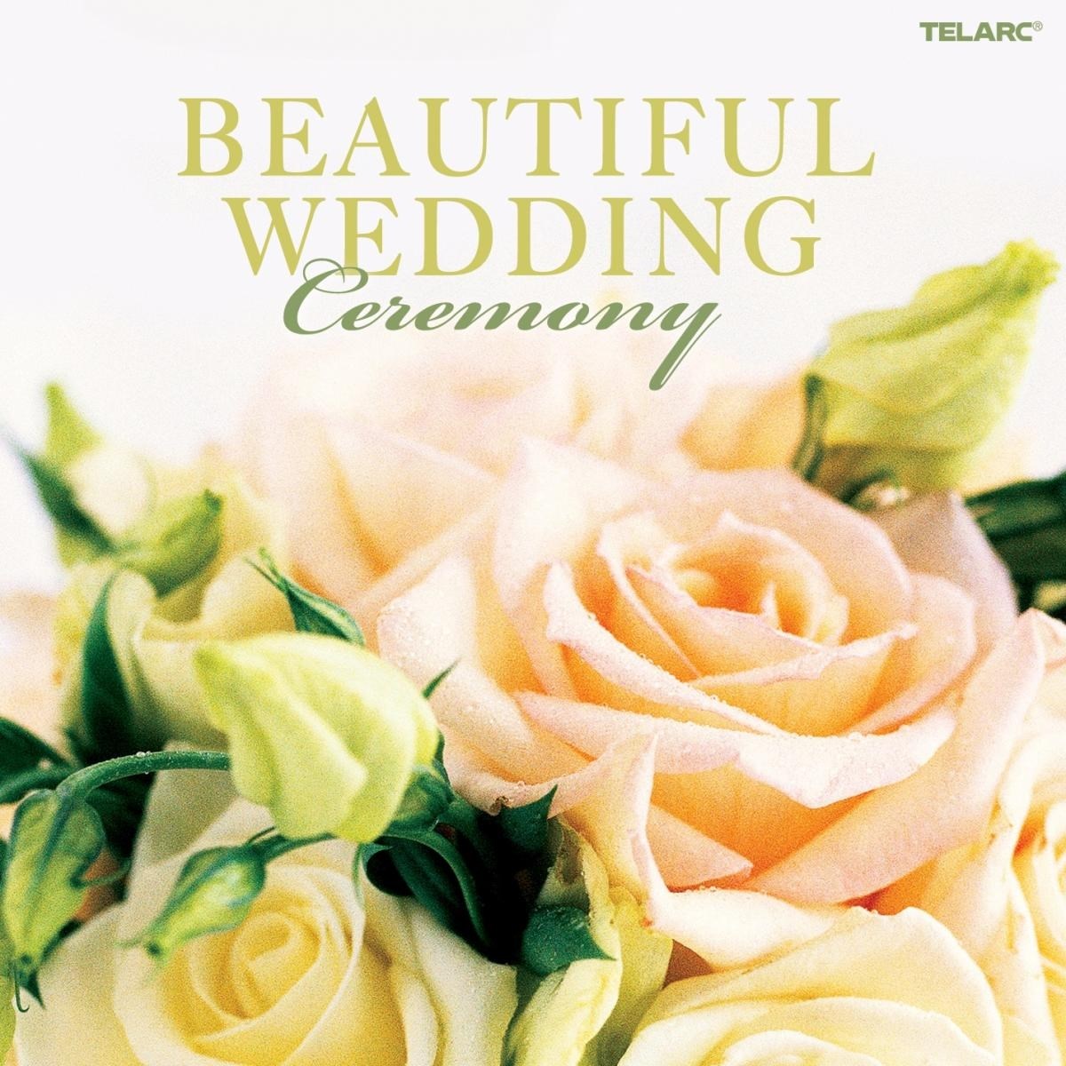 Various Artists - Beautiful Wedding: Ceremony